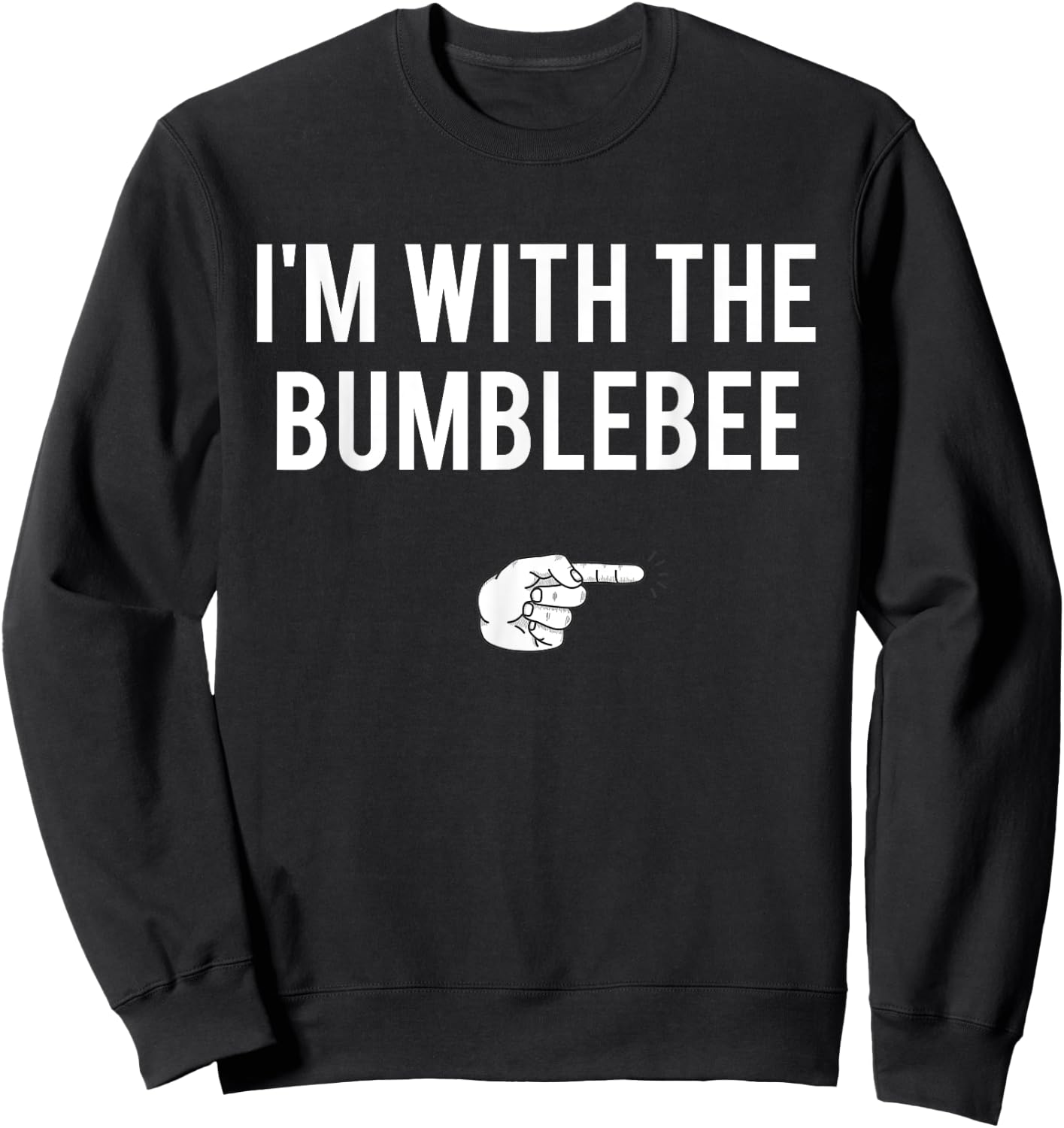 I'm With Bumblebee Halloween Costume Party Matching Couples Sweatshirt - Sweatshirt | Black