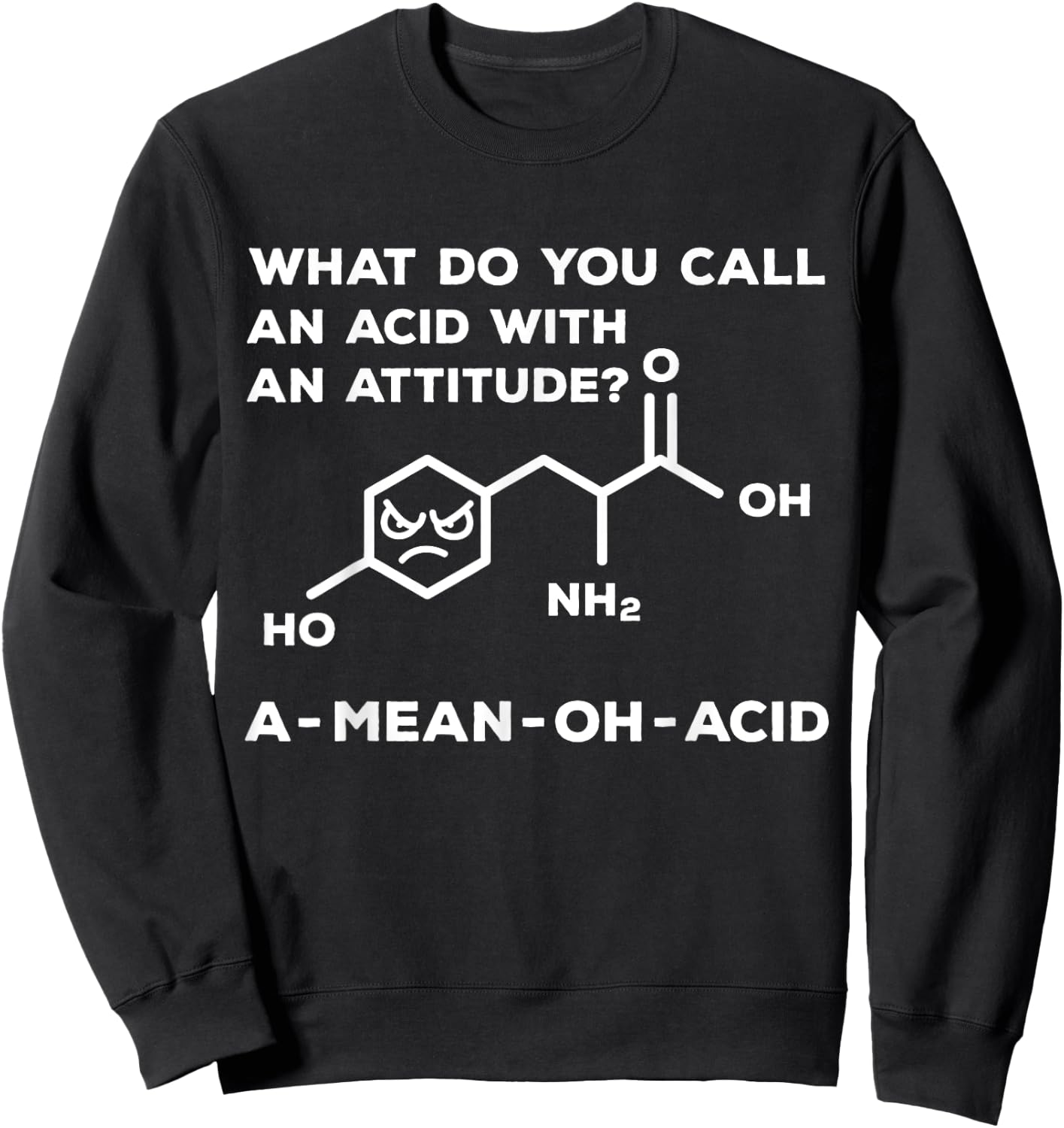 Biochemie Amino Acid - Biologist Laboratory Chemistry Laboratory Sweatshirt - Sweatshirt | Black