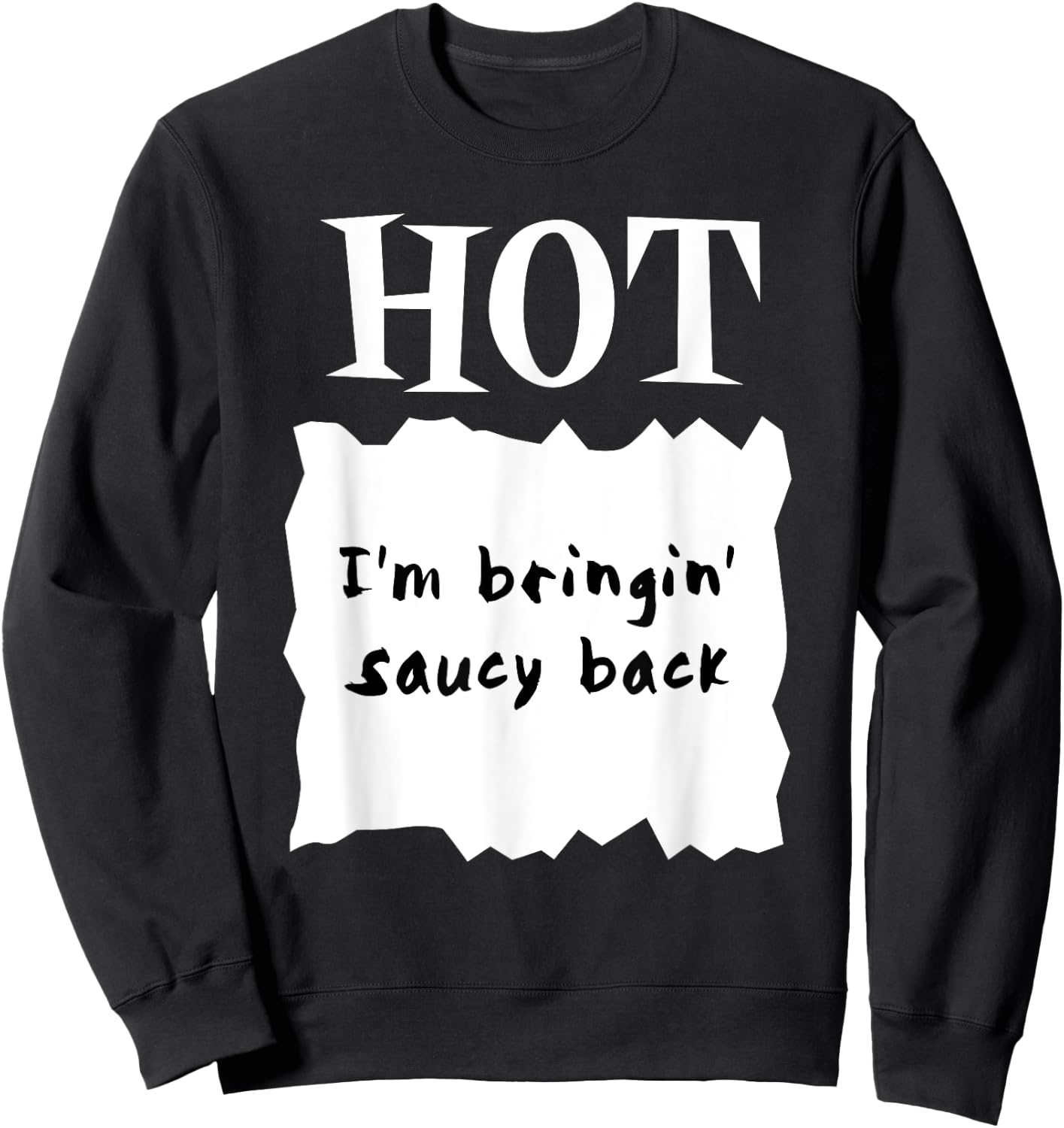 HOT SAUCES Group Halloween Costumes TACO SAUCE shirt Sweatshirt - Sweatshirt | Black