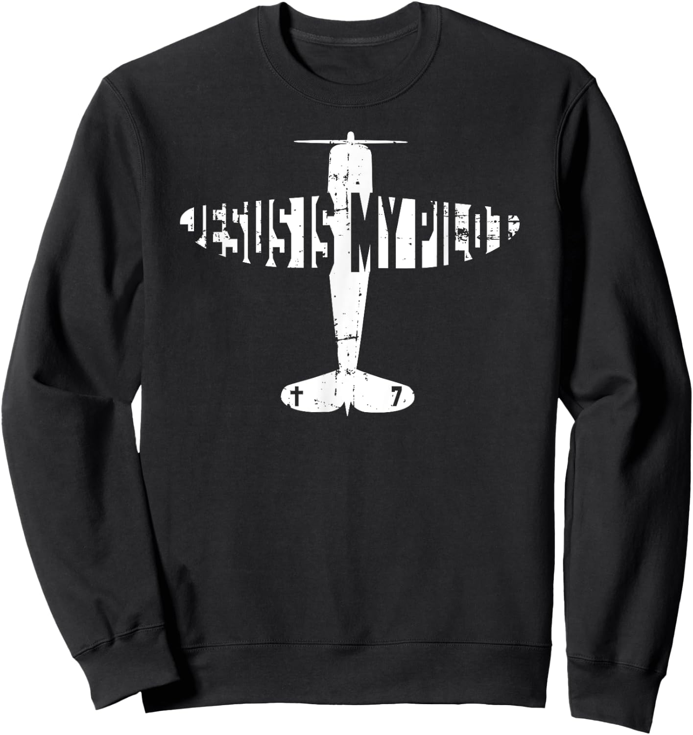 Jesus Is My Pilot - Christian Airplane T Shirt Sweatshirt - Sweatshirt | Black