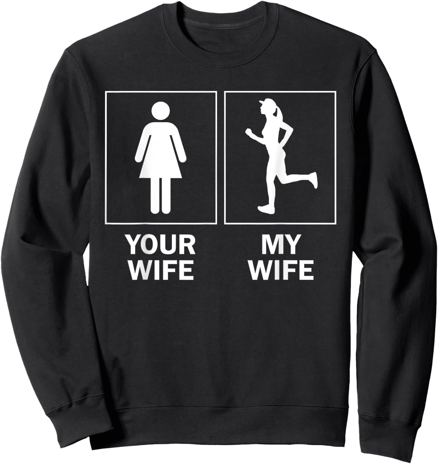 Funny Running Gift Husband Your Runner Wife Run Humor Sweatshirt - Sweatshirt | Black