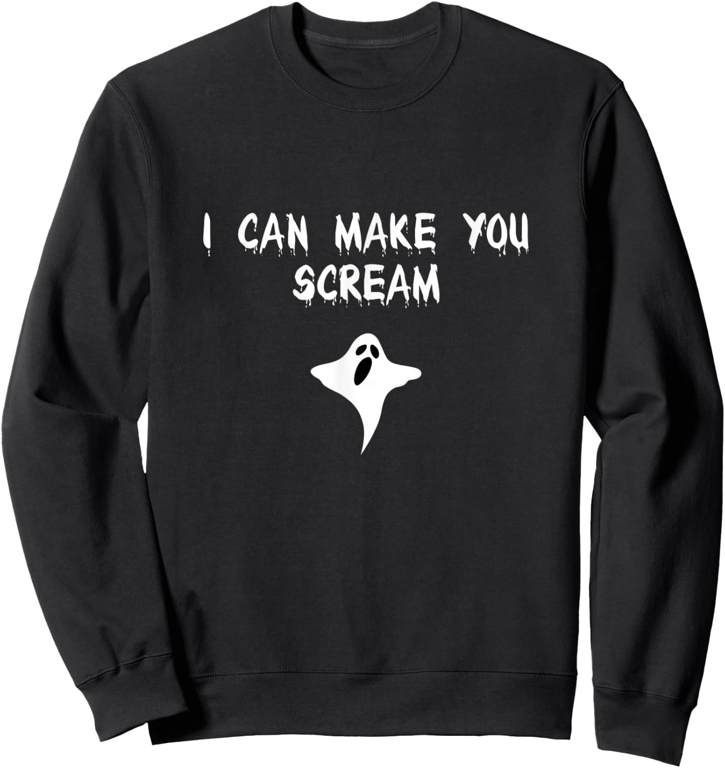 Halloween Fun Make you scream Sweatshirt - Sweatshirt | Black