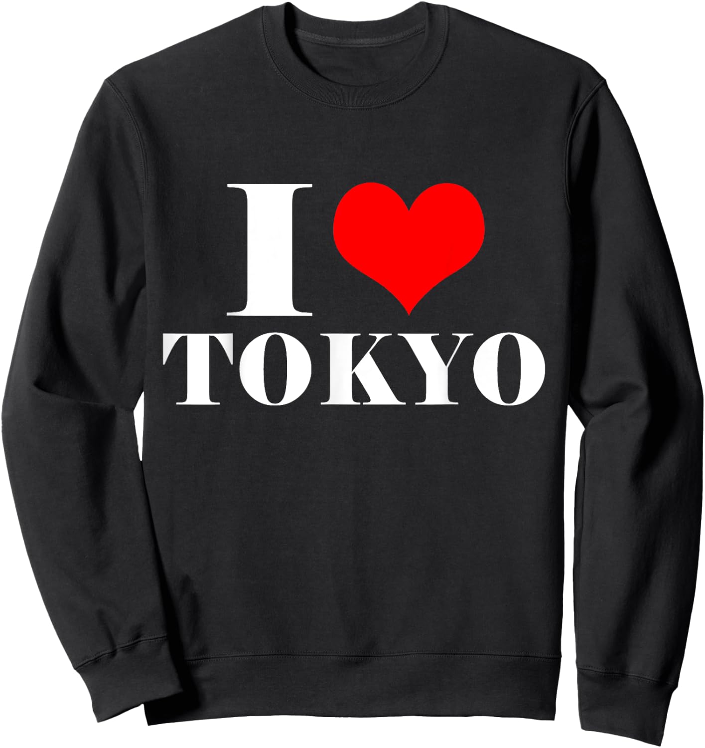 I Love Tokyo T Shirt , I Heart Tokyo Japan Shirt Sweatshirt - Sweatshirt | Black