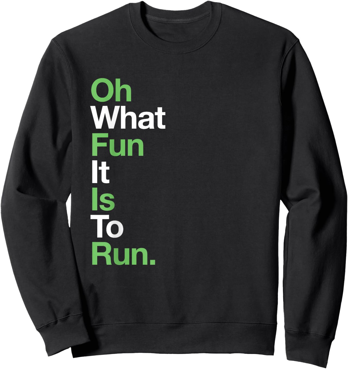 Funny Christmas Running - Oh What Fun It Is To Run Sweatshirt - Sweatshirt | Black
