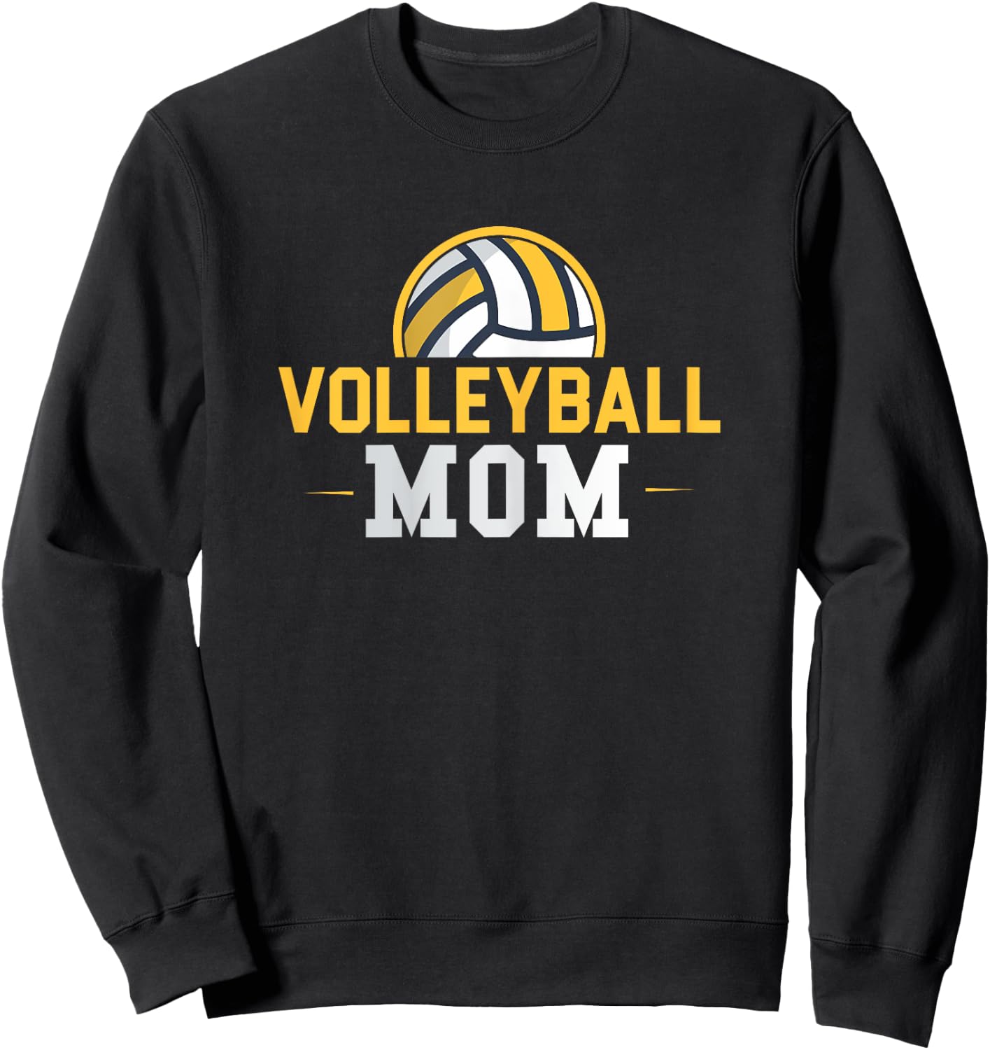 Volleyball Mom Funny Sports Coach Proud Mama Mother's Day Sweatshirt - Sweatshirt | Black