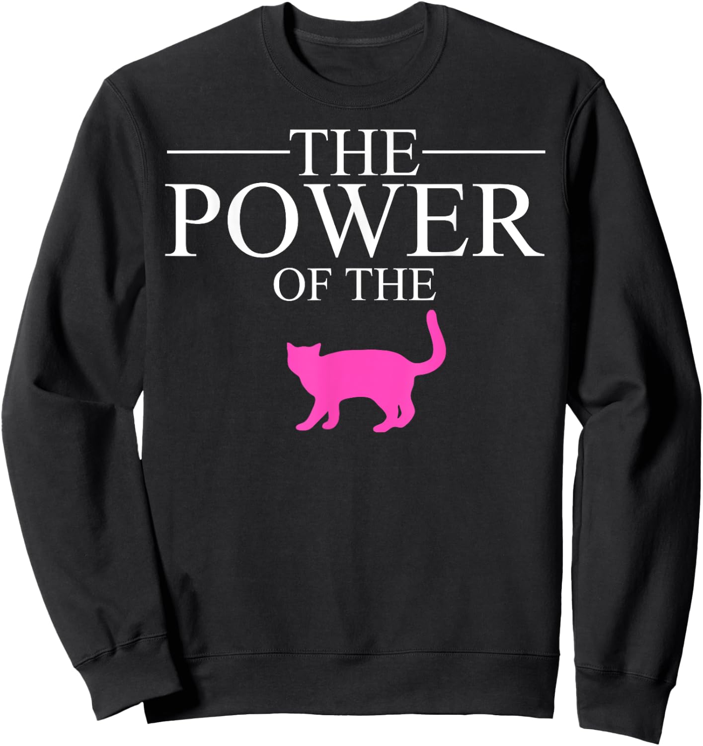 The Power of the Pussy by Kara King Pussy Power Sweatshirt - Sweatshirt | Black