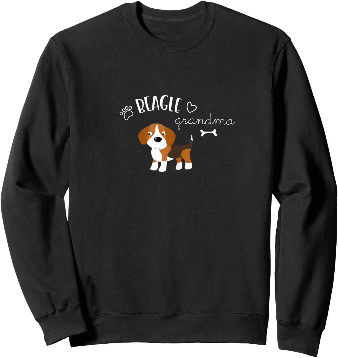 Funny Cute Beagle Dog T Shirt I Grandma Gift Grandmother Sweatshirt - Sweatshirt | Black