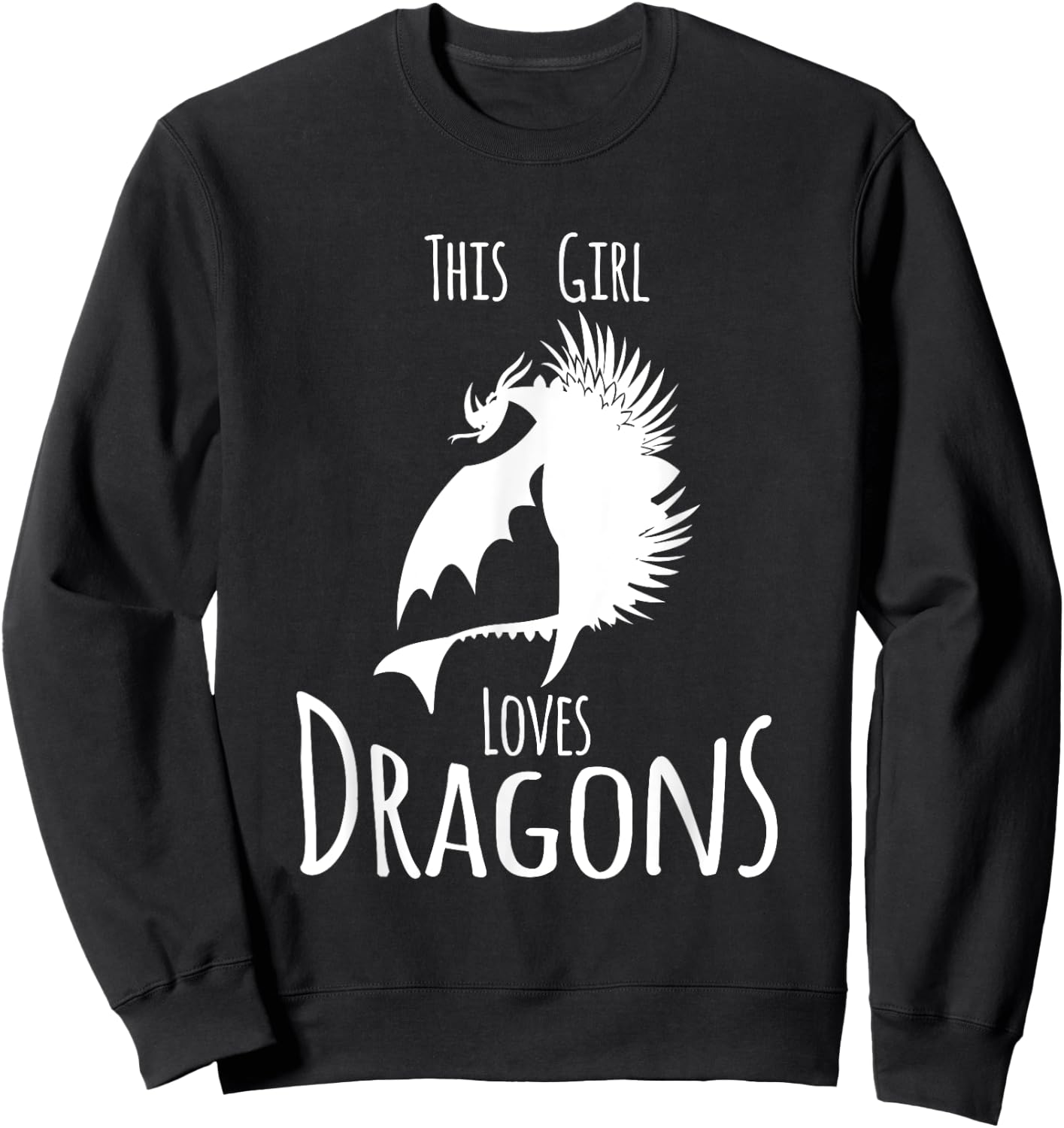 This Girl Loves Dragon Fire Animal Funny Gift Sweatshirt - Sweatshirt | Black