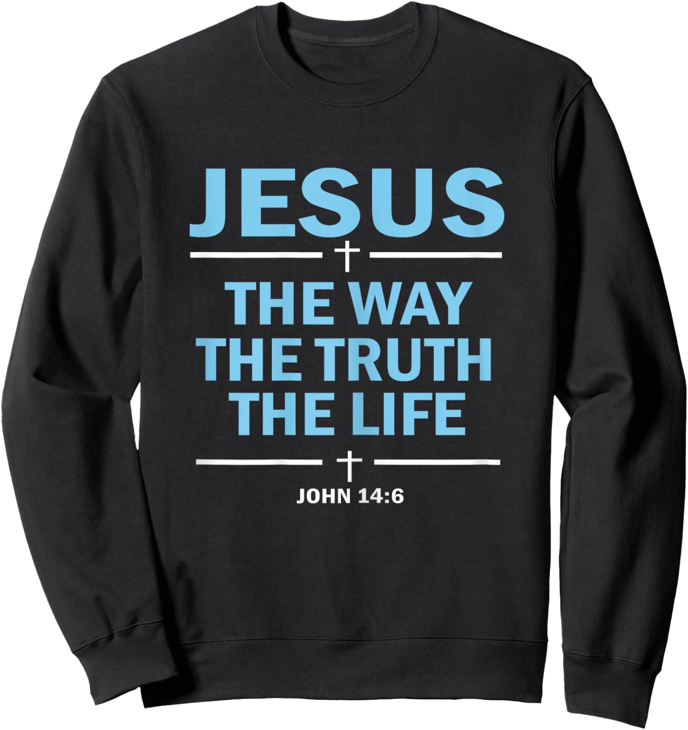 Jesus Faith Gift Sweatshirt - Sweatshirt | Black