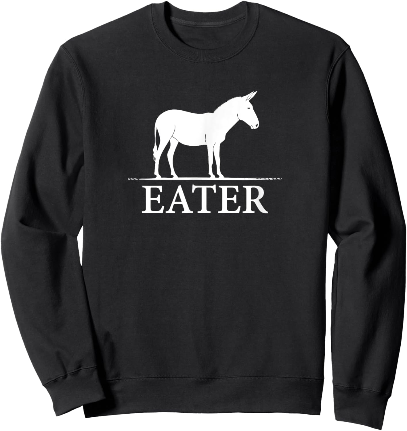 Funny Ass Eater | Inappropriate Adult Humor Sweatshirt - Sweatshirt | Black