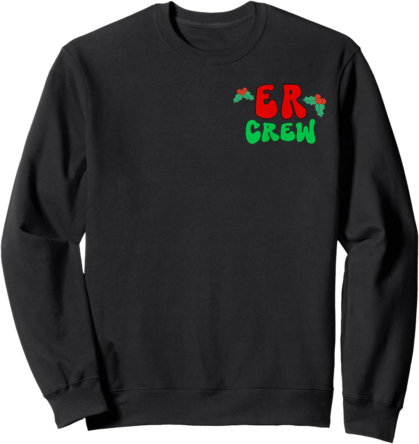Er Nurse Christmas 2 Sided Groovy Emergency Department Xmas Sweatshirt - Sweatshirt | Black