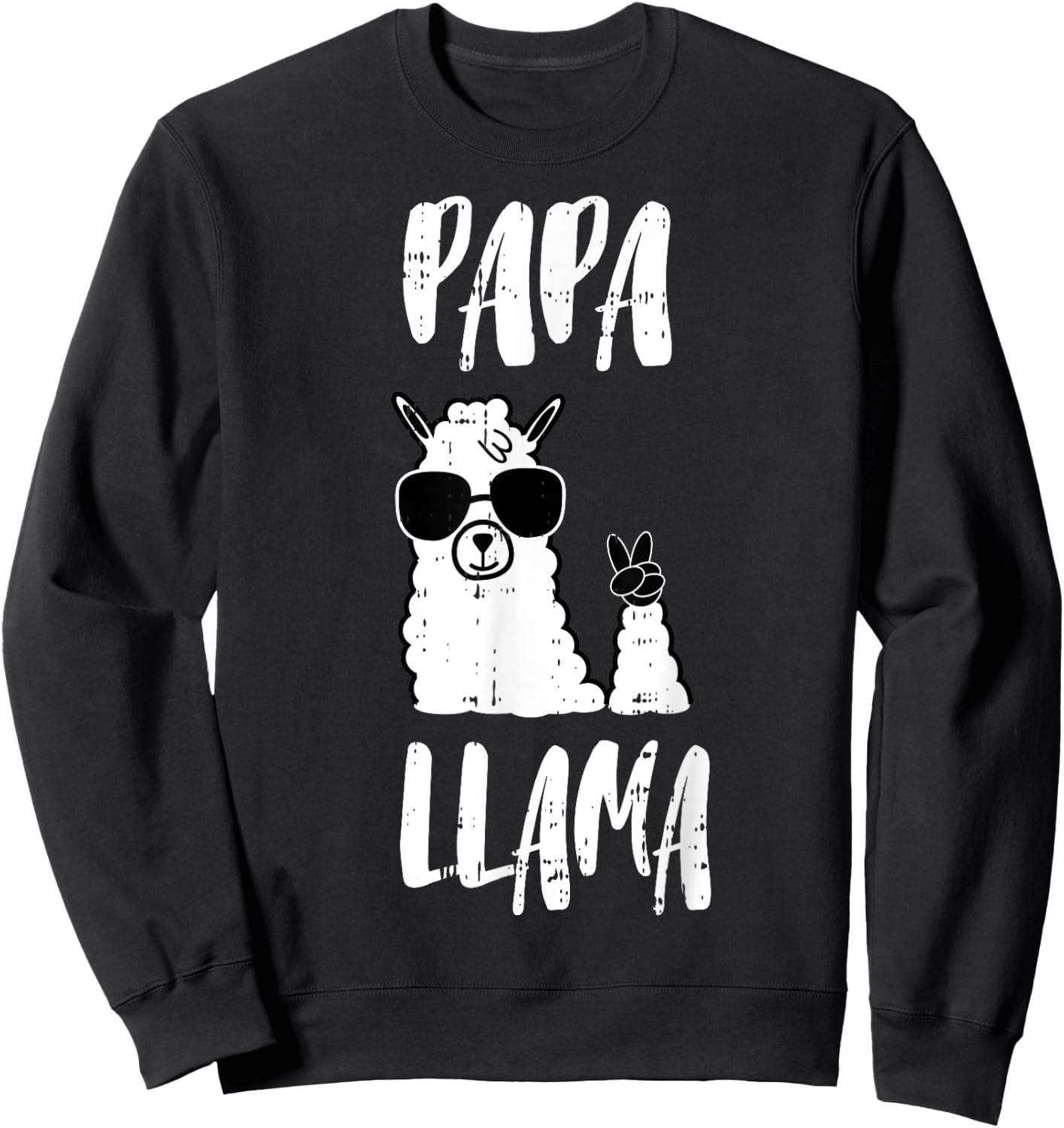 Funny Papa Llama Daddy Cute First Fathers Day Outfit Sweatshirt - Sweatshirt | Black