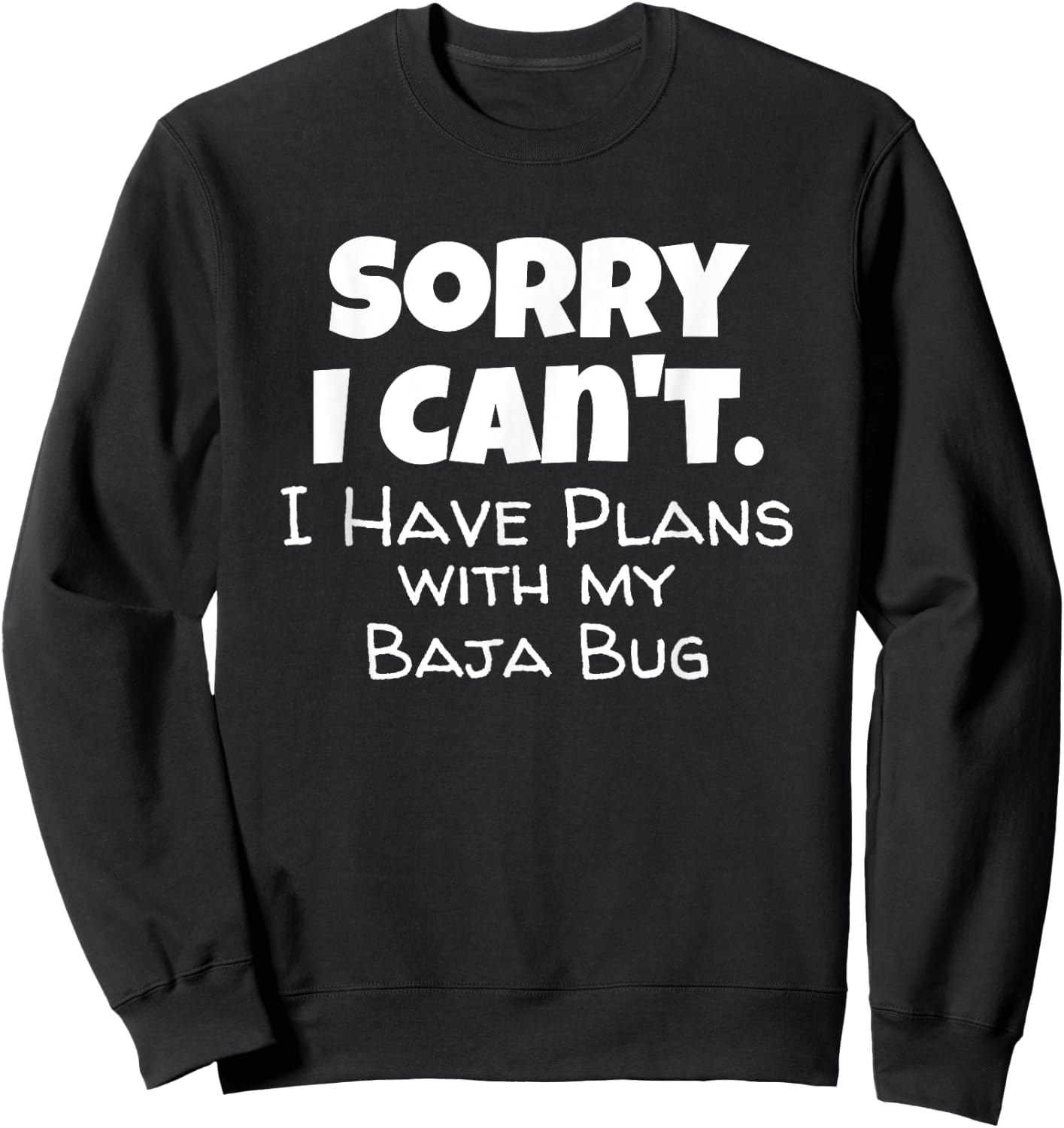 Funny Baja Bug Vehicle Off Road Lover Sweatshirt - Sweatshirt | Black