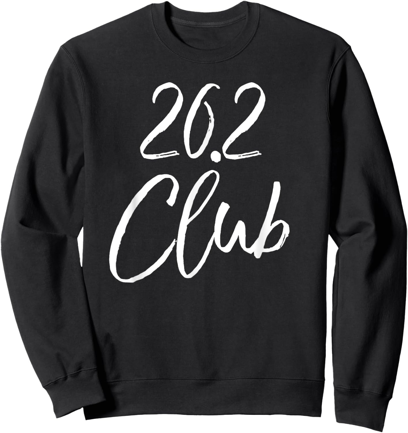 Marathon Finisher Gift Runners Running Gear 26.2 Club Sweatshirt - Sweatshirt | Black