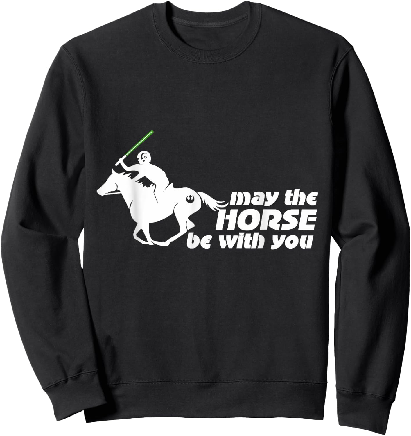 May the Horse Be With You | Equestrian Geek Sweatshirt - Sweatshirt | Black