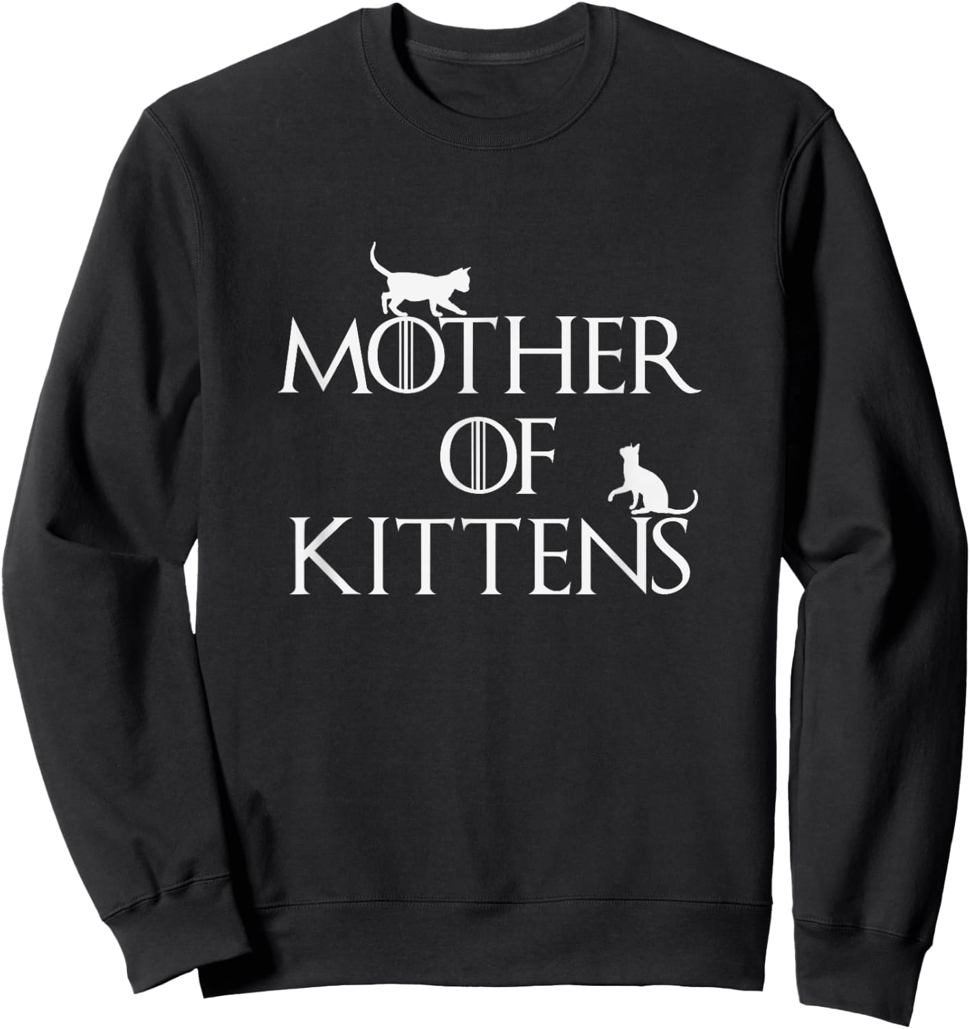 Women's Mother Of Kittens Women's / Mother Of Cats T Shirt Sweatshirt - Sweatshirt | Black