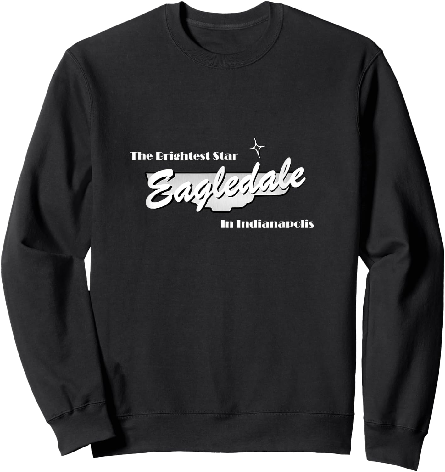 Eagledale The Brightest Star in Indianapolis Sweatshirt - Sweatshirt | Black