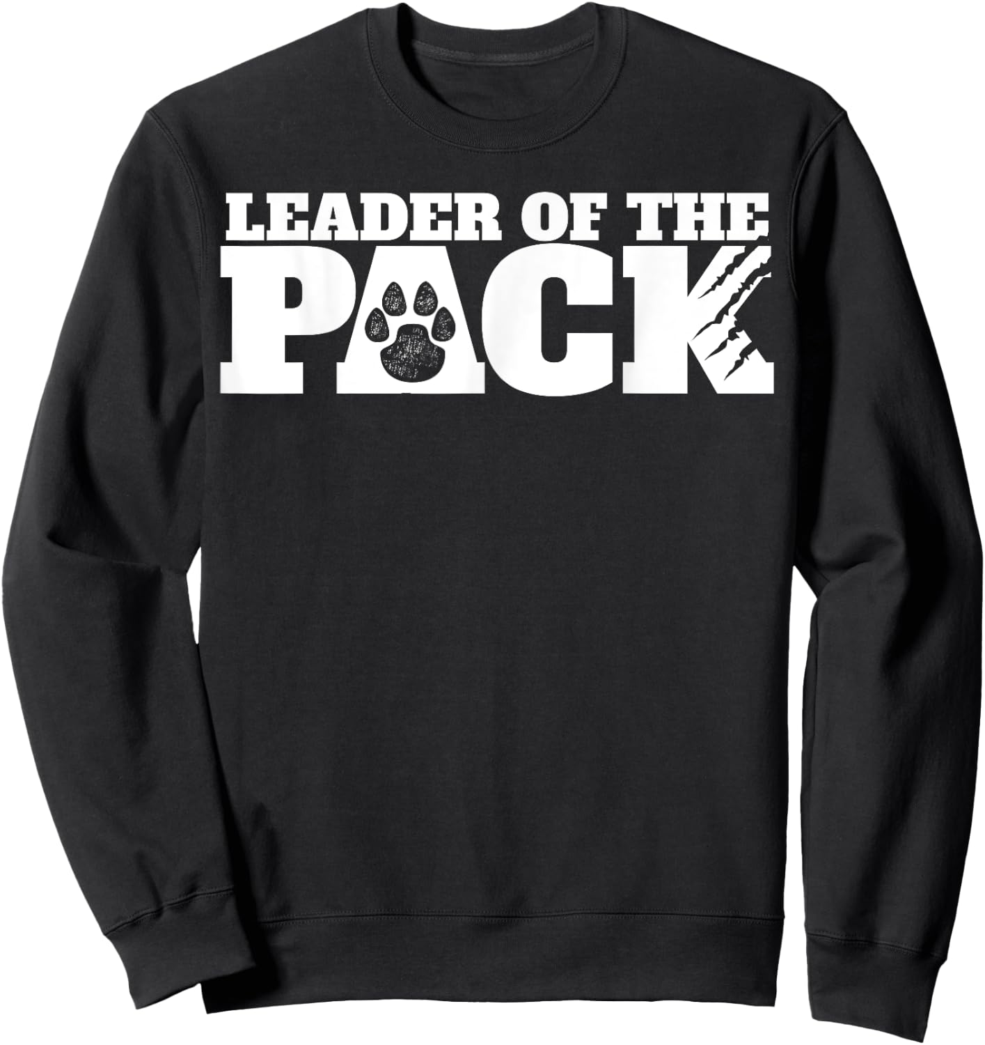 Wolf Pack Gift | Leader of The Pack Paw Print Sweatshirt - Sweatshirt | Black