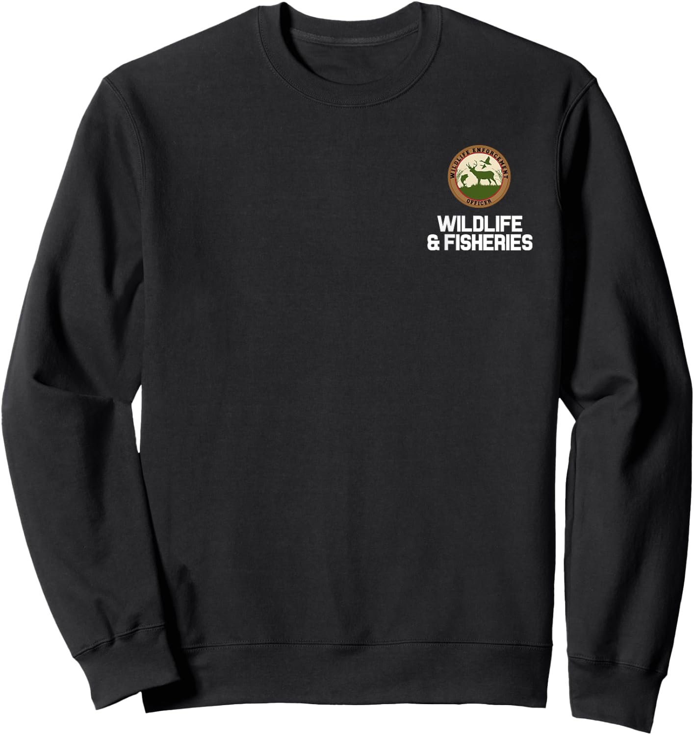Wildlife Enforcement Officer Agent Uniform Sweatshirt - Sweatshirt | Black