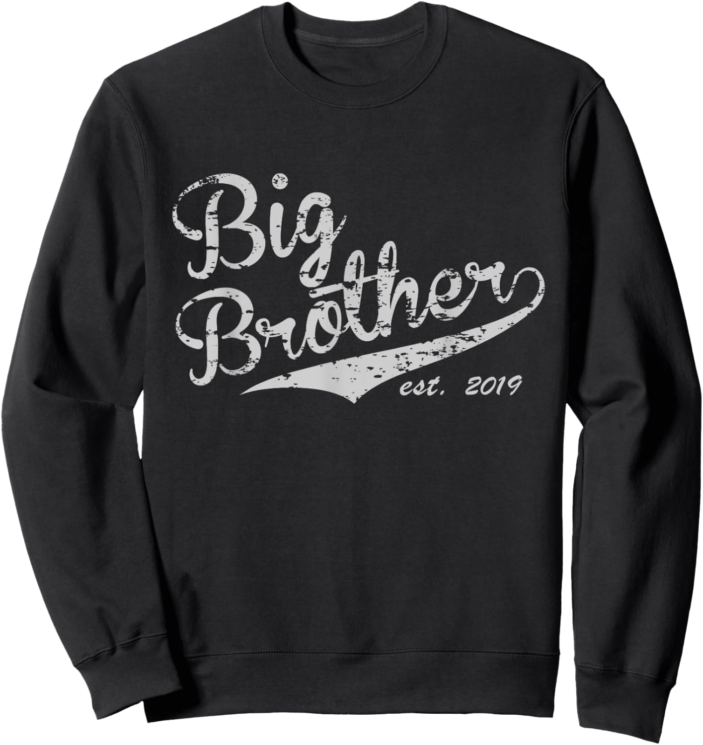 Big Brother Est. 2019 Vintage Style - Adult & Youth Size Sweatshirt - Sweatshirt | Black