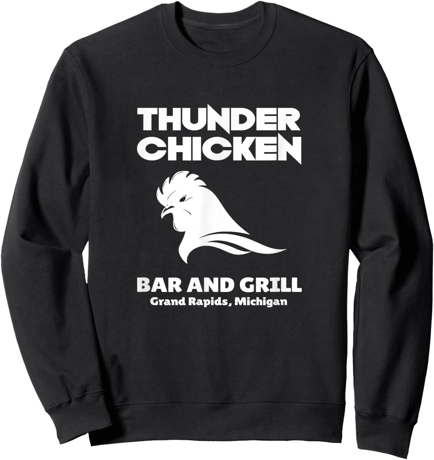 Thunder Chicken Bar and Grill Michigan Sweatshirt - Sweatshirt | Black