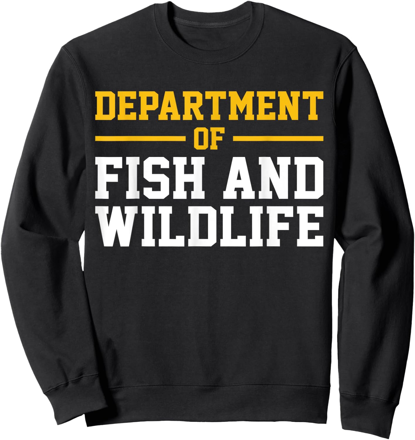 Department of Fish and Wildlife Sweatshirt - Sweatshirt | Black