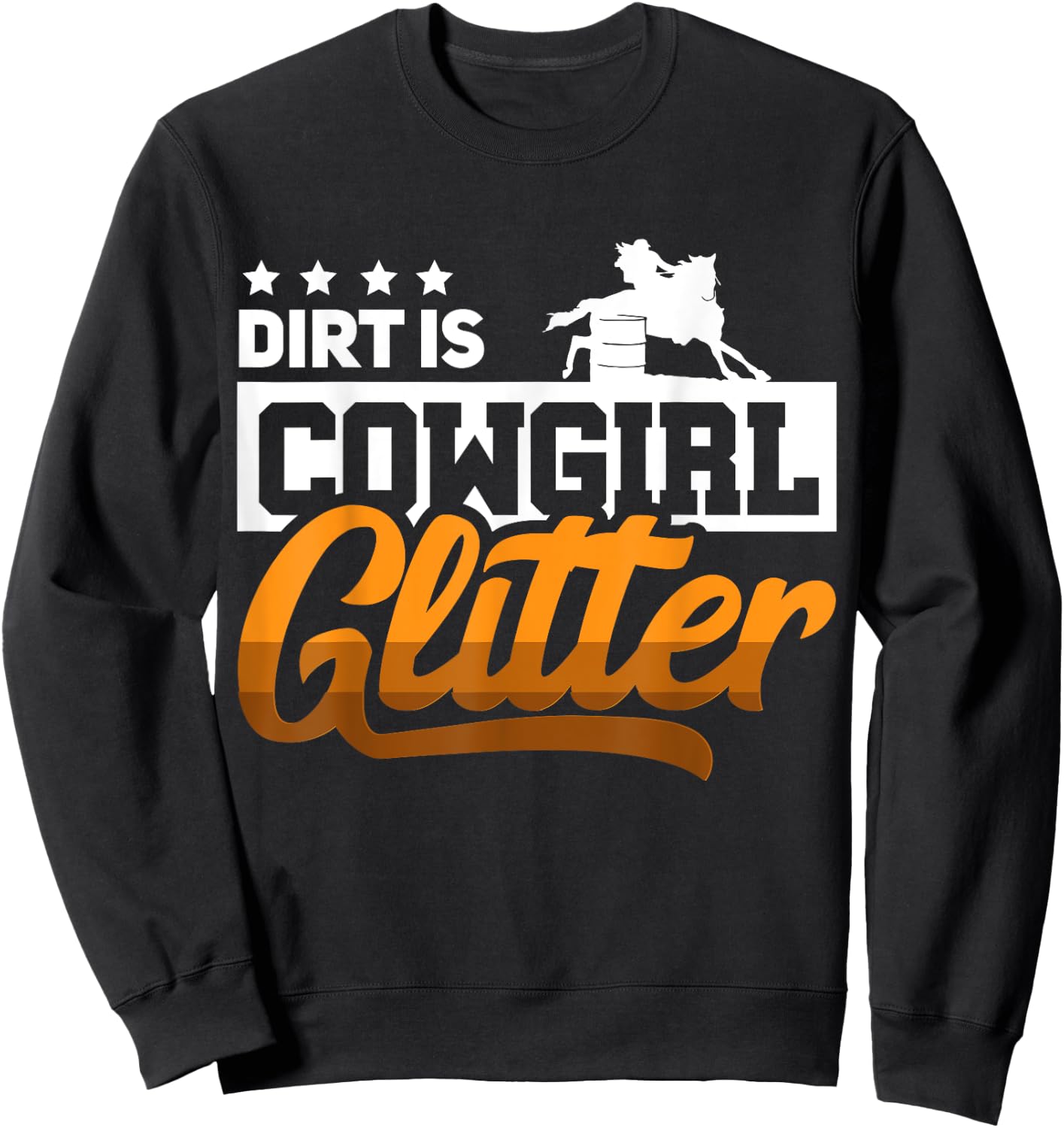 Barrel Race Horse Racer - Barrel Racing Show Sweatshirt - Sweatshirt | Black