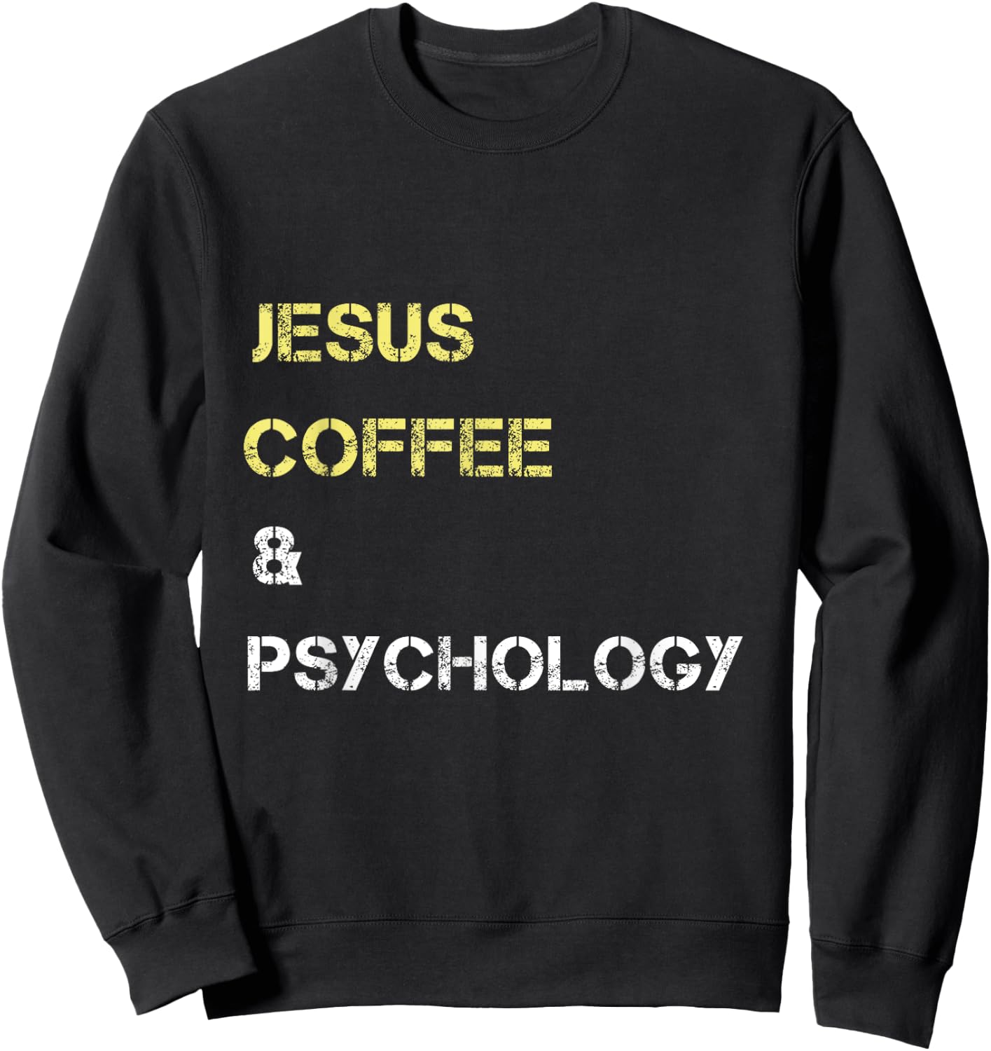 For Psychology Students And Professors Sweatshirt - Sweatshirt | Black