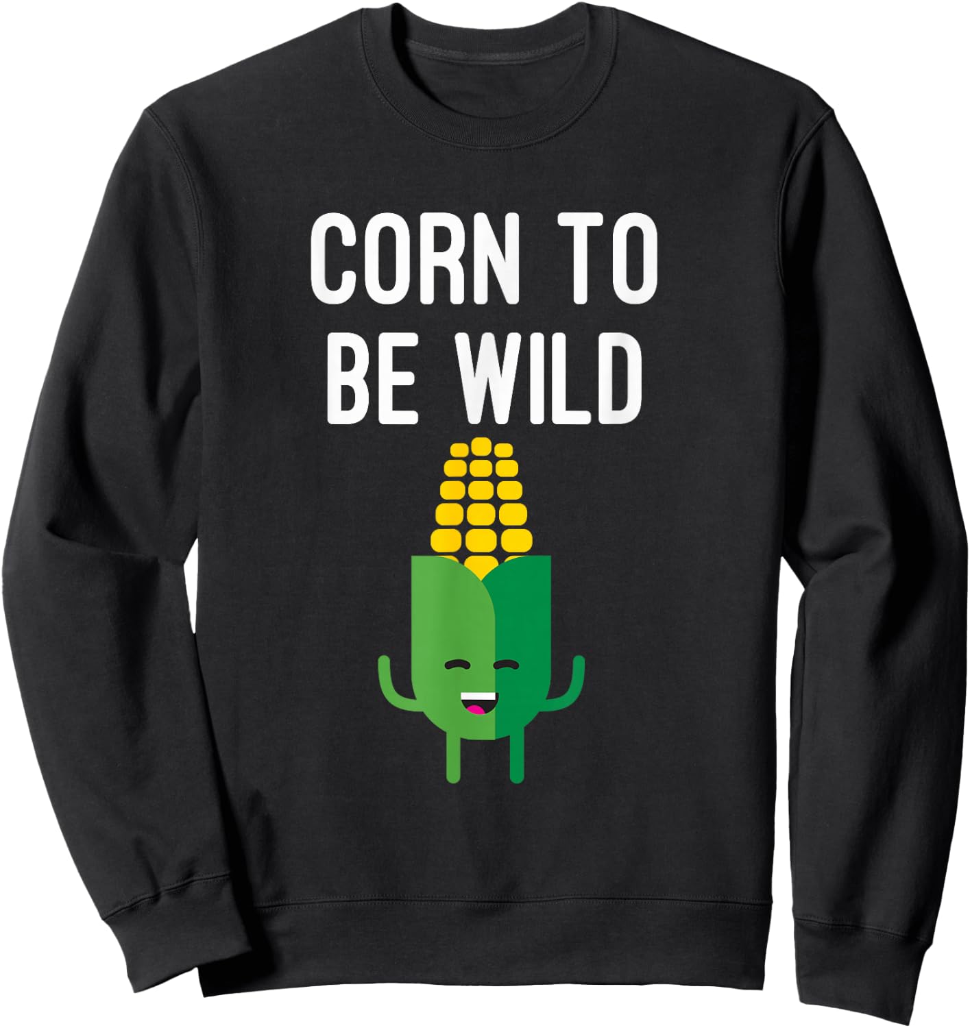 Corn To Be Wild Sweatshirt - Sweatshirt | Black