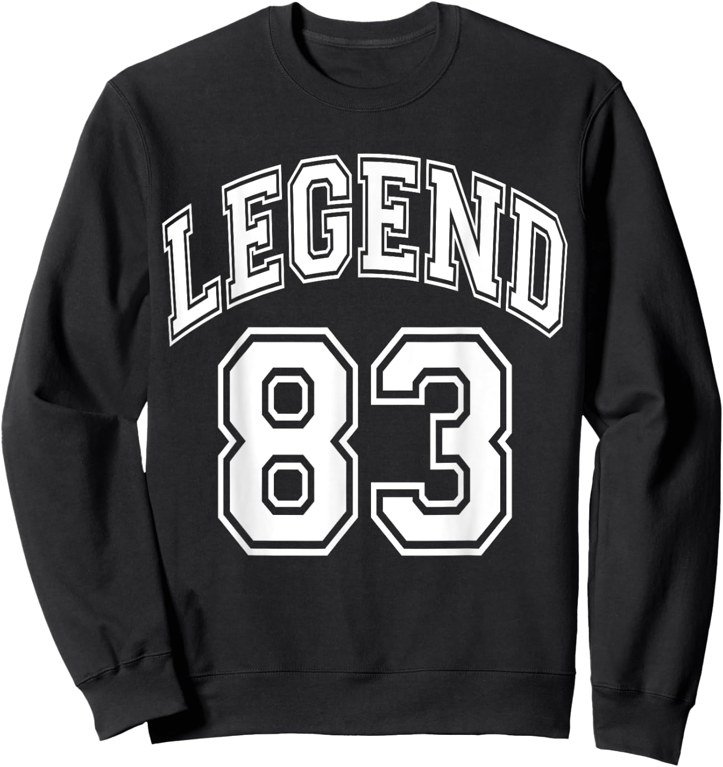Legend 83 Number Varsity Team - 83rd Birthday & 83 Years Old Sweatshirt - Sweatshirt | Black
