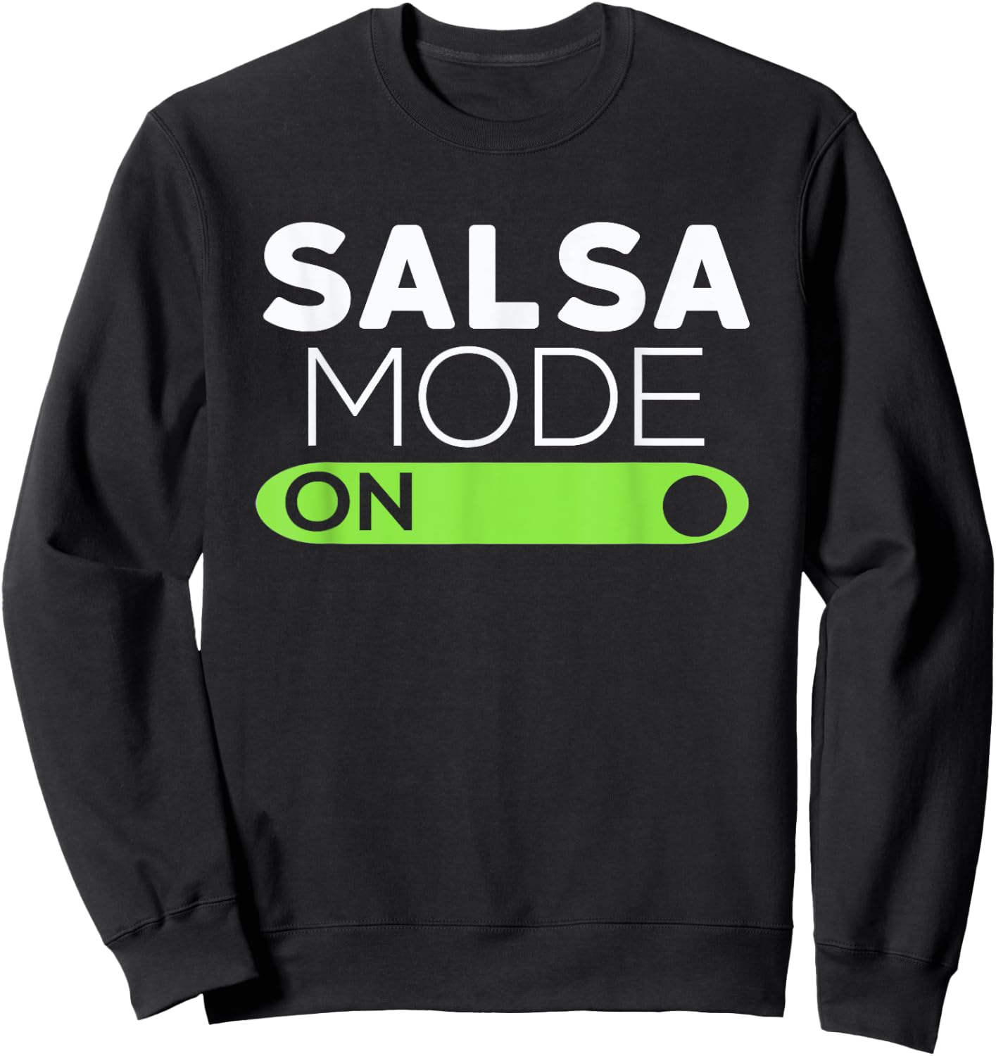 Kids Salsa Mode On Shirt - Funny Dancing Shirt 6 Black Sweatshirt - Sweatshirt | Black