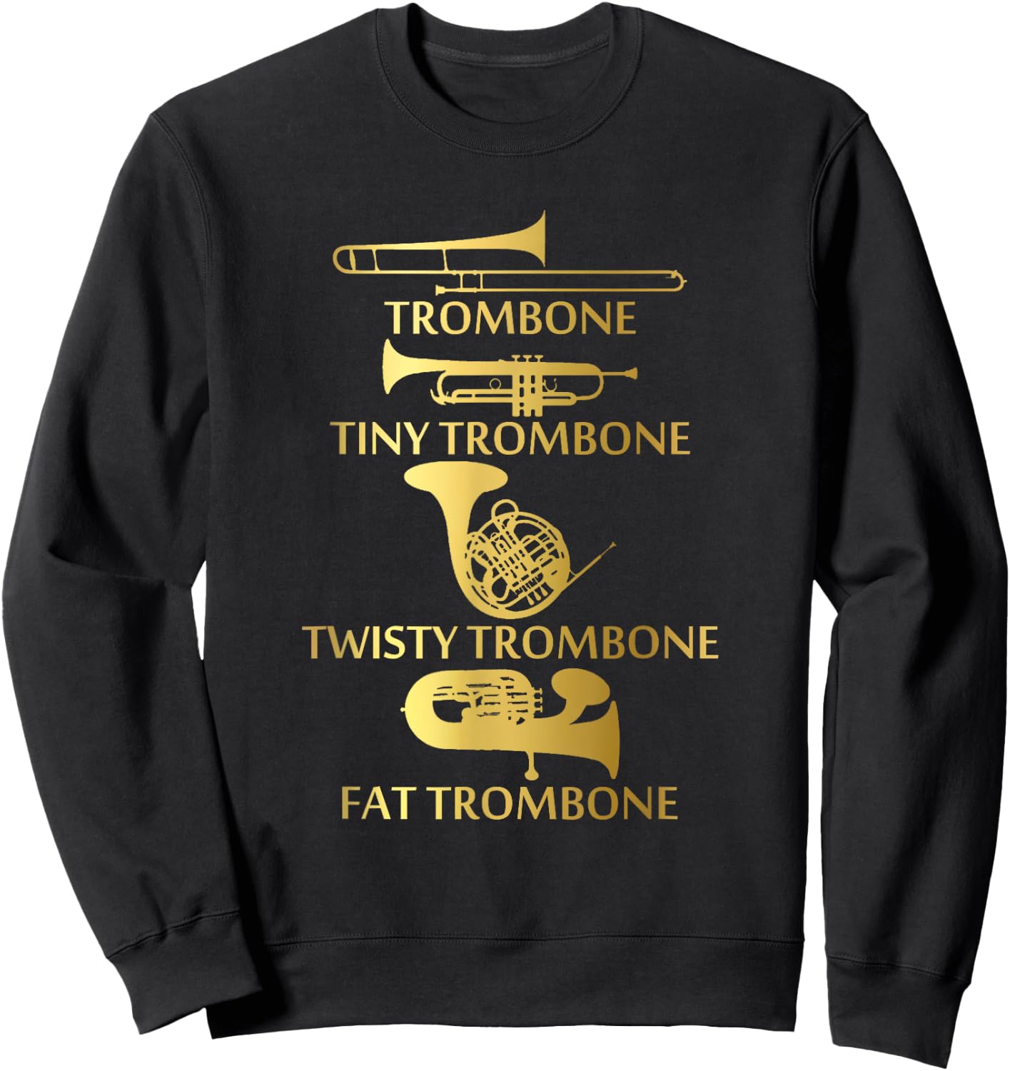 Brass Section Trombone Funny Marching Band Gift Sweatshirt - Sweatshirt | Black