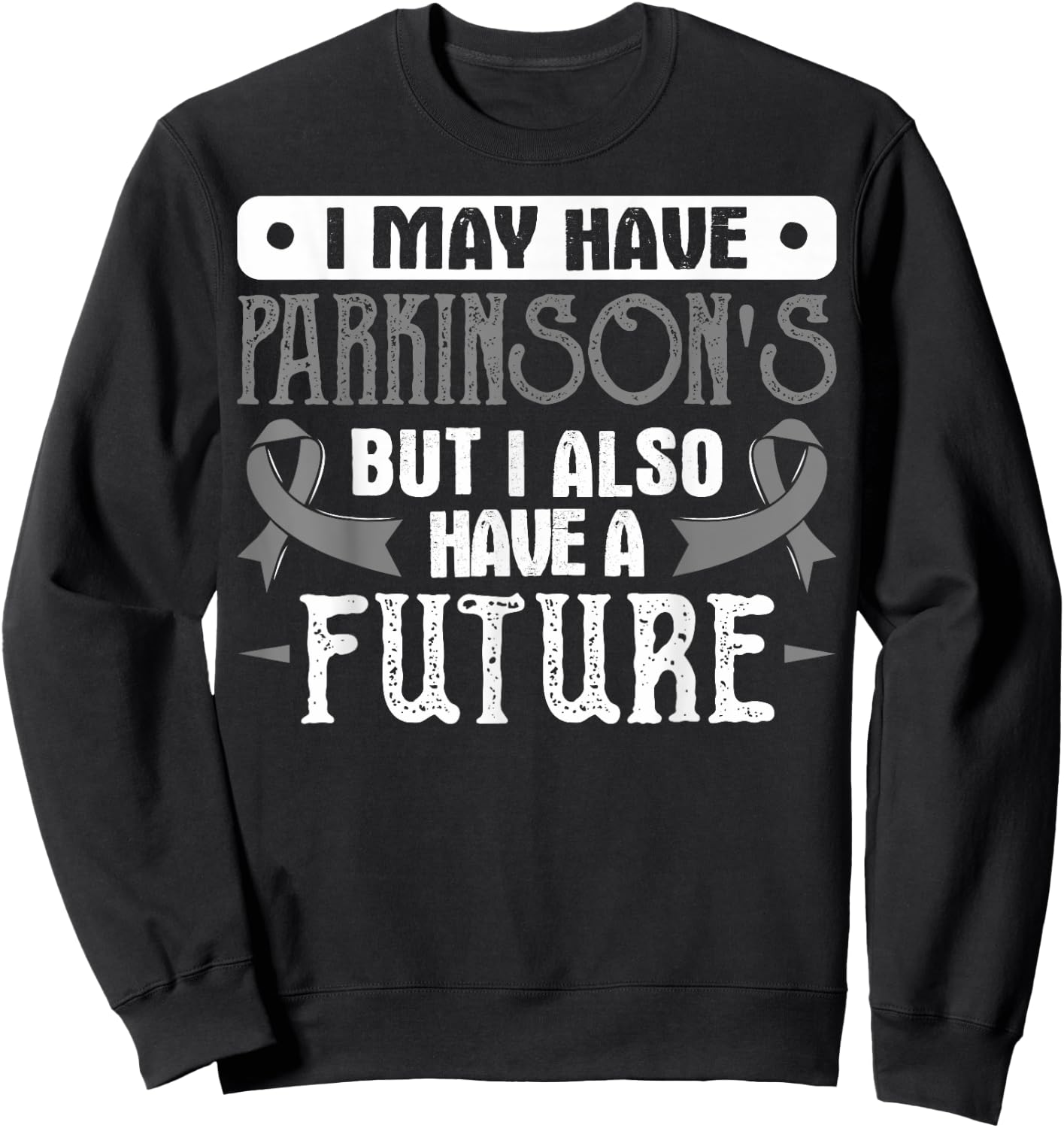 Parkinson's Parkinson Disease Awareness T Shirt Sweatshirt - Sweatshirt | Black