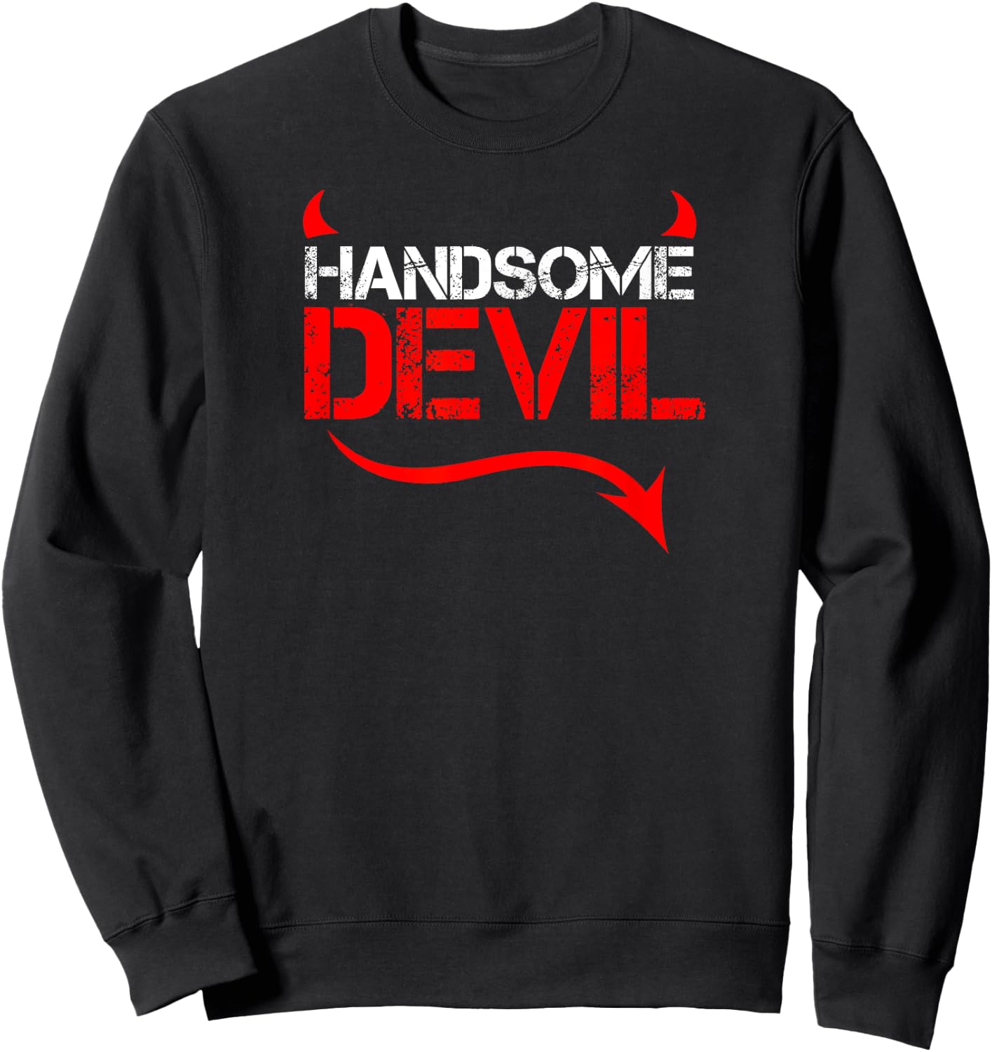 Handsome Devil for Good Looking Husbands Sweatshirt - Sweatshirt | Black
