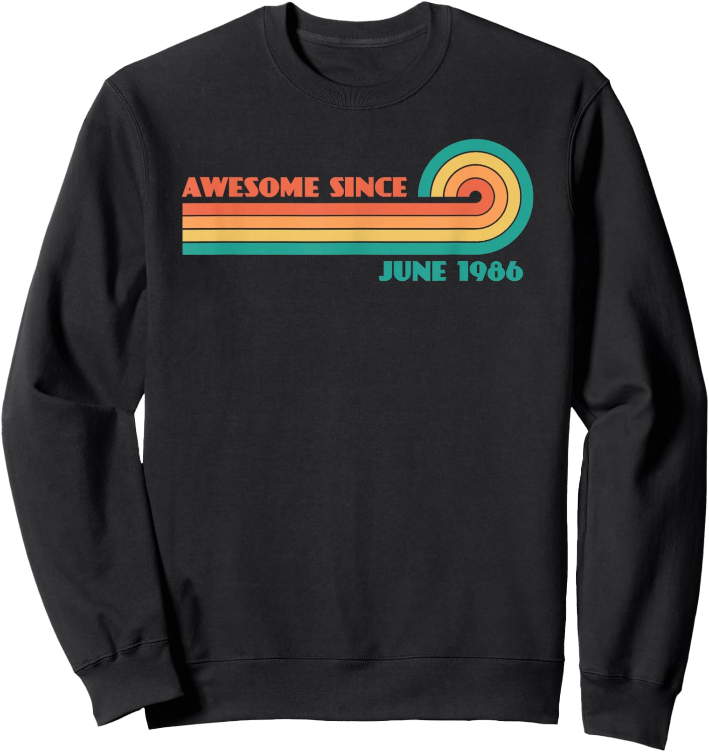 Awesome Since June 1986 Sweatshirt - Sweatshirt | Black