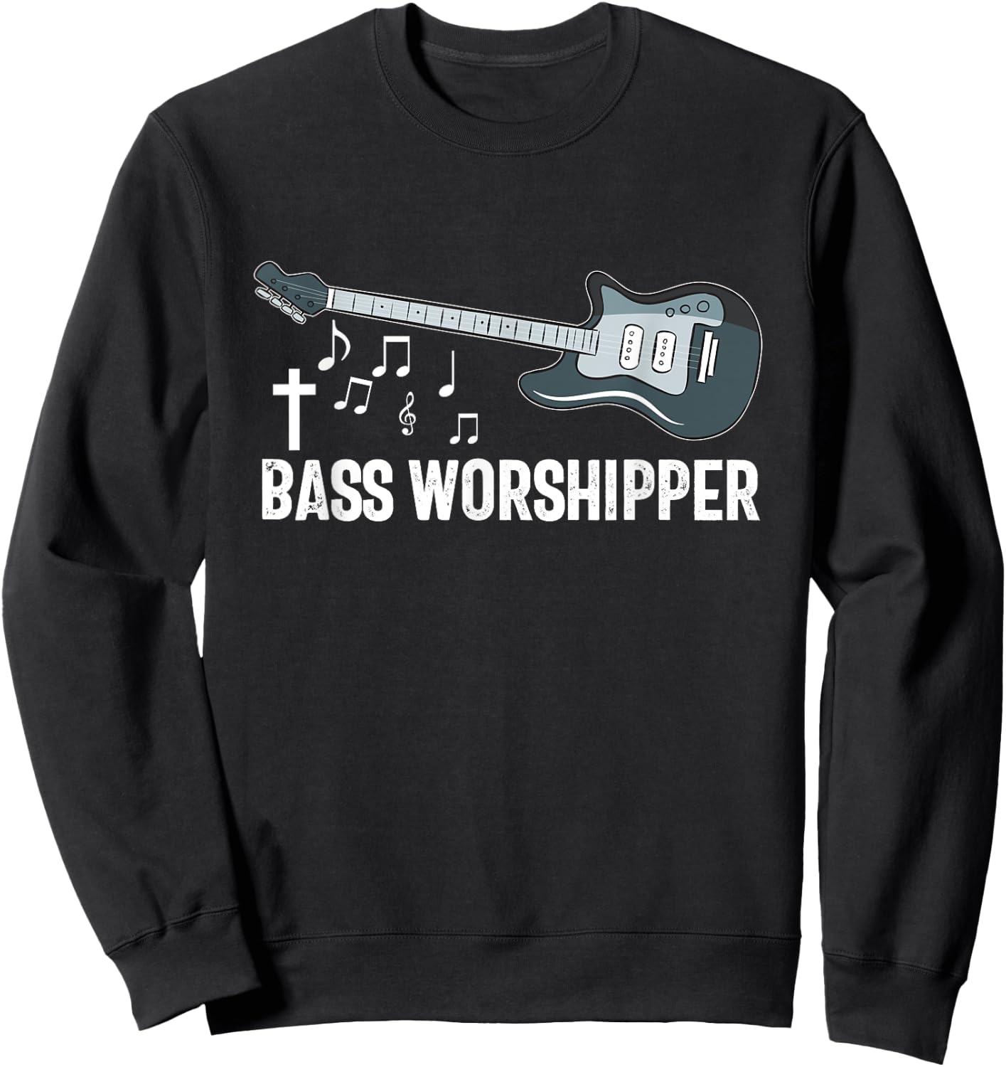 Christian Bass Guitar Player Worship Jesus Bassist Music Sweatshirt - Sweatshirt | Black