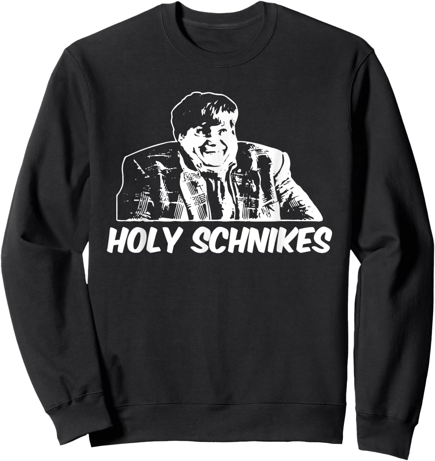 Funny Shirts Holy Schnikes Humorous T Shirts Sweatshirt - Sweatshirt | Black