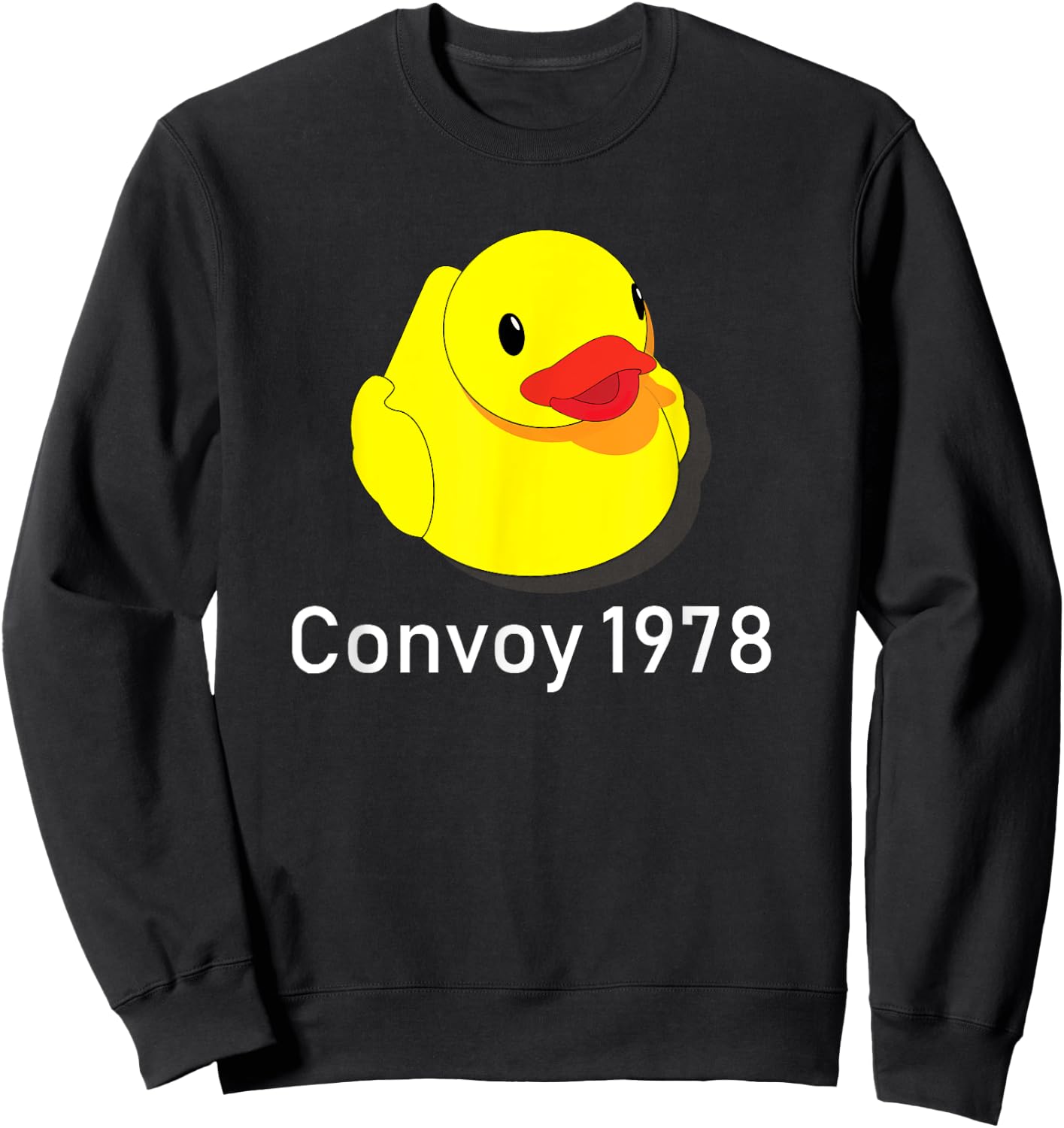Convoy 1978 Country Music Lyrics Rubber Duck Redneck Shirt Sweatshirt - Sweatshirt | Black