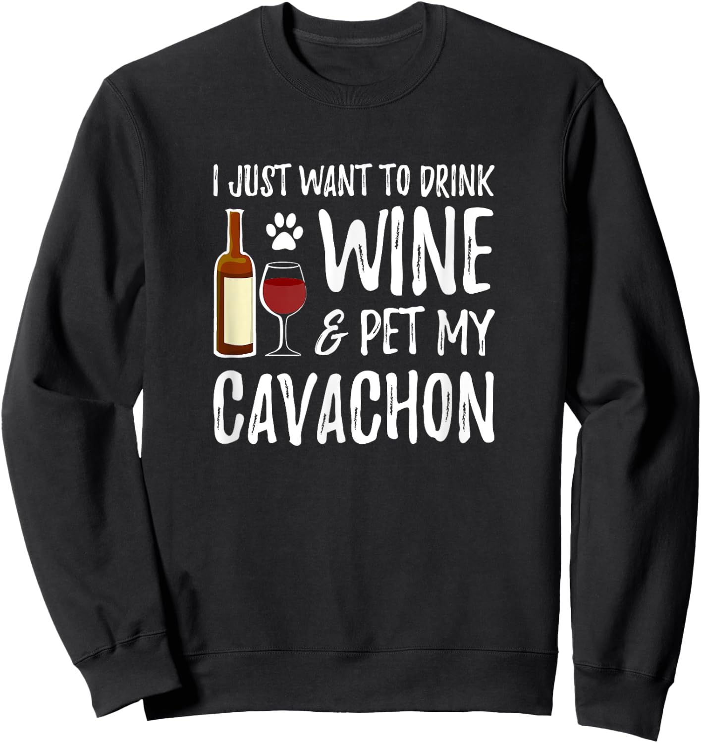 Cavachon Dog Lover Wine Funny Dog Mom Gift Women Sweatshirt - Sweatshirt | Black