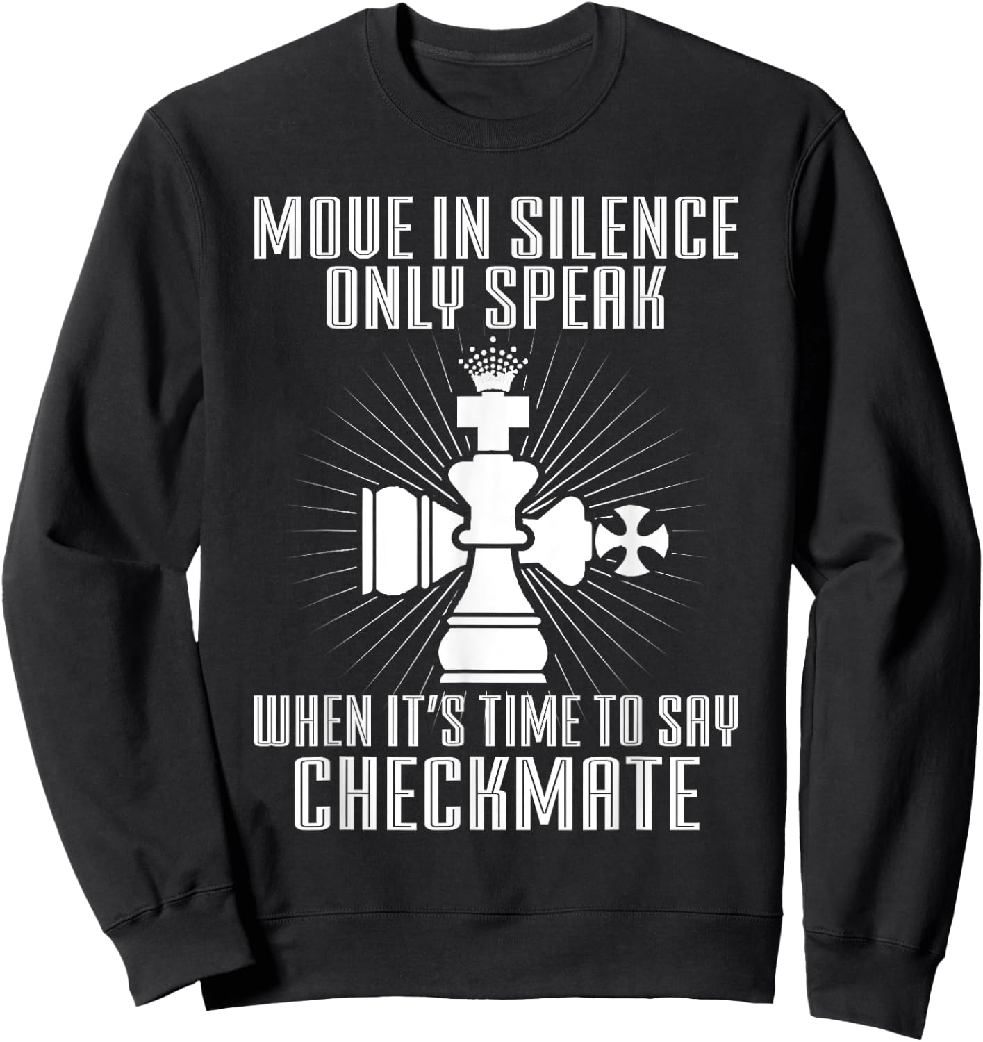 Checkmate T Shirt - Chess Game King and Queen Sweatshirt - Sweatshirt | Black