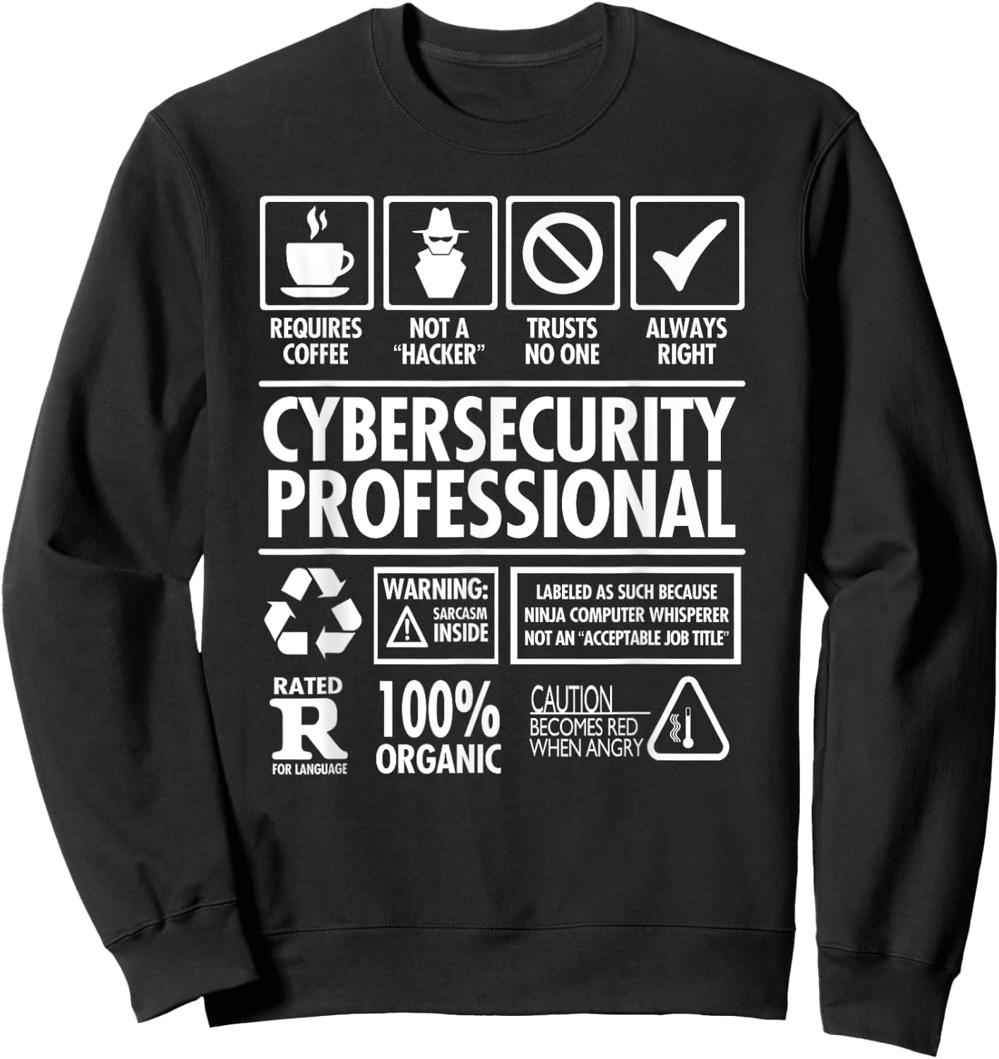 Nerdshizzle Cybersecurity Professional 'Not a Hacker' Funny Job Sweatshirt - Sweatshirt | Black