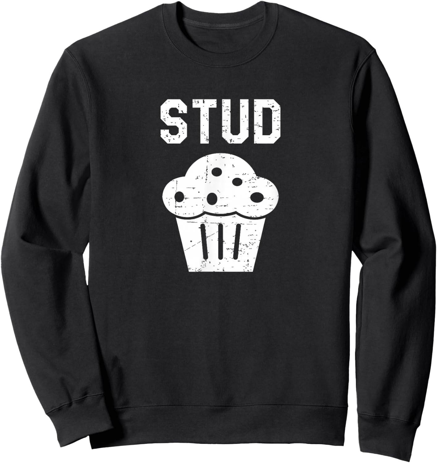 Stud Muffin - Funny Retro Gift Sweatshirt - Sweatshirt | Black