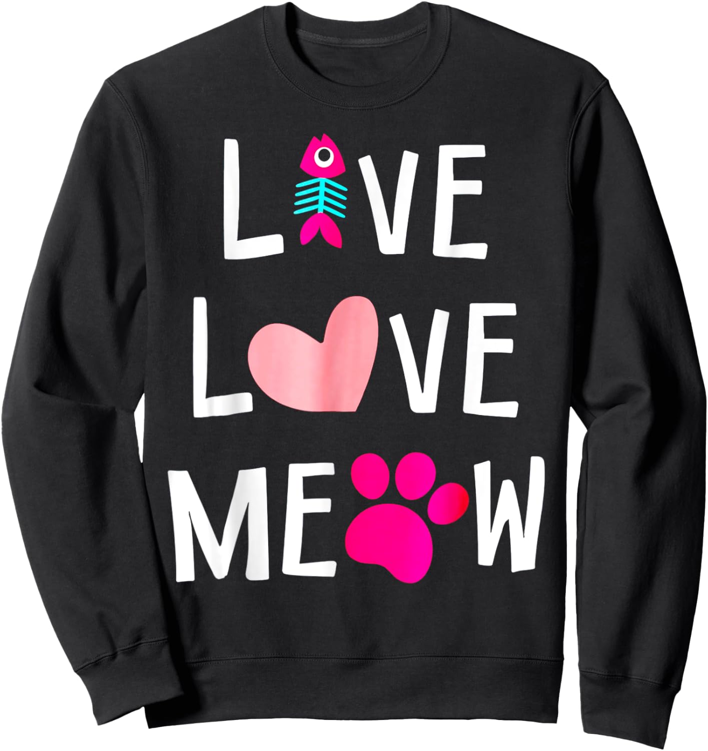 Live Love Meow Cat Women Kids Sweatshirt - Sweatshirt | Black