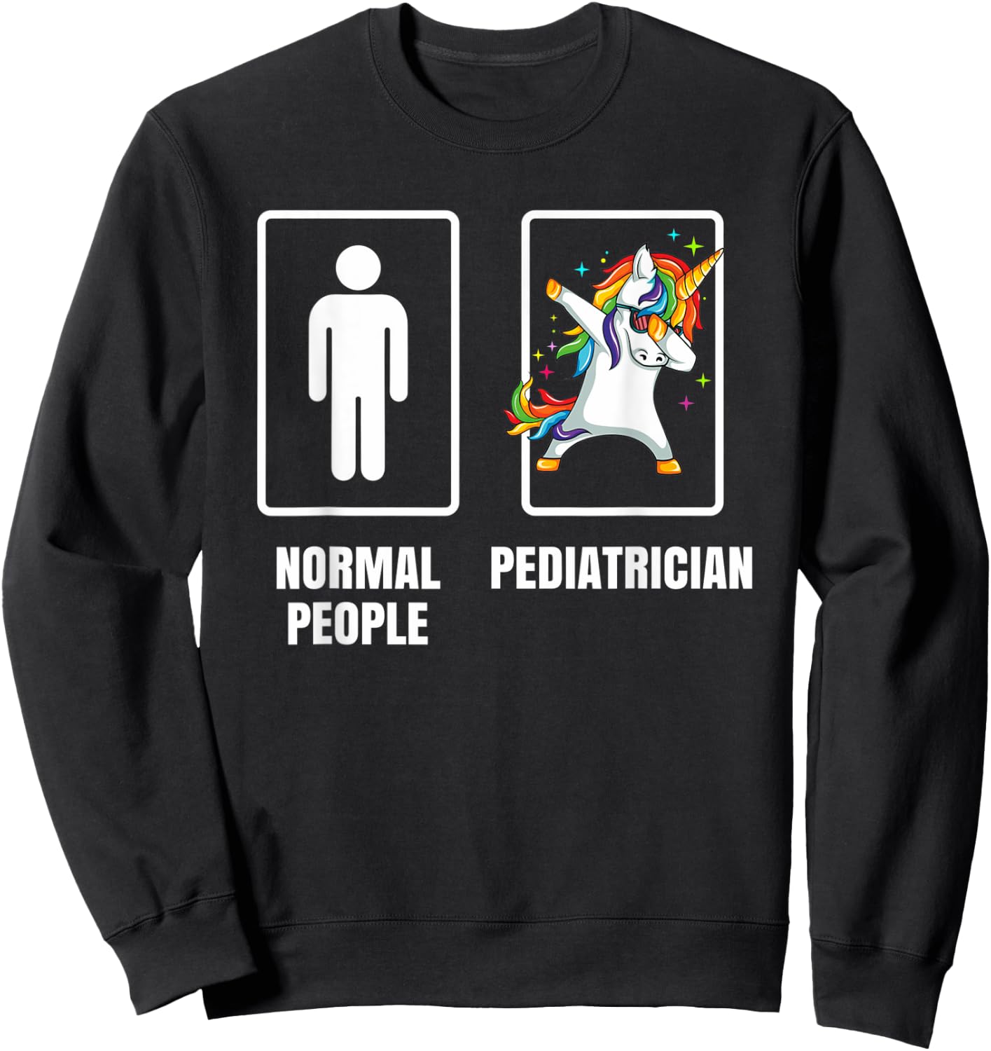 Dabbing Unicorn Pediatrician Child Specialist Doctor Gift Sweatshirt - Sweatshirt | Black