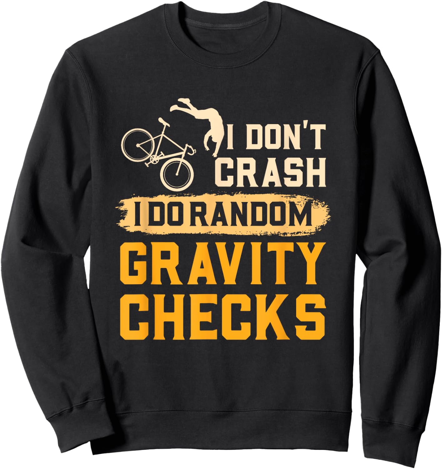 Mountain Biking Gift A Mountain Biker Sweatshirt - Sweatshirt | Black