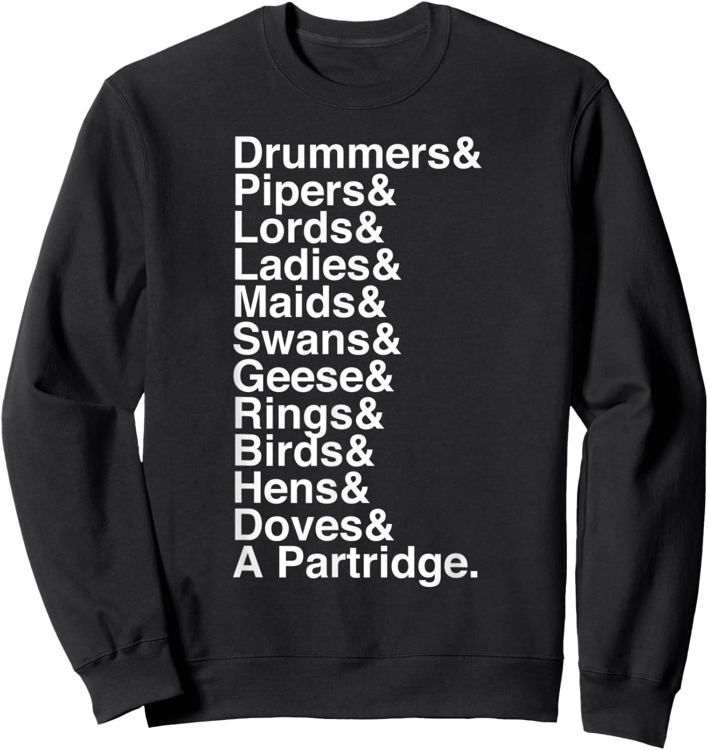 12 Days of Christmas Helvetica List Sweatshirt - Sweatshirt | Black