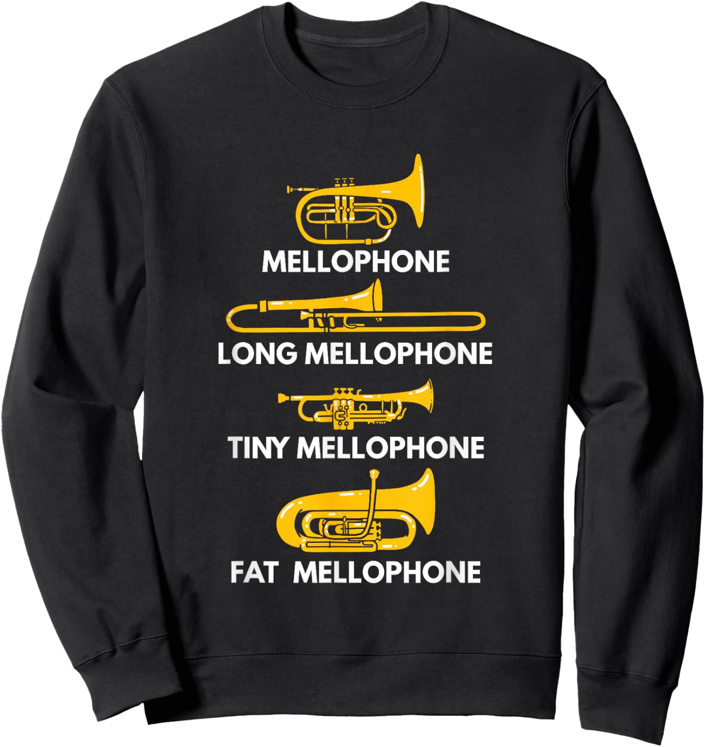 Mellophone Types of Mellophones Marching Band Mellophonist Sweatshirt - Sweatshirt | Black
