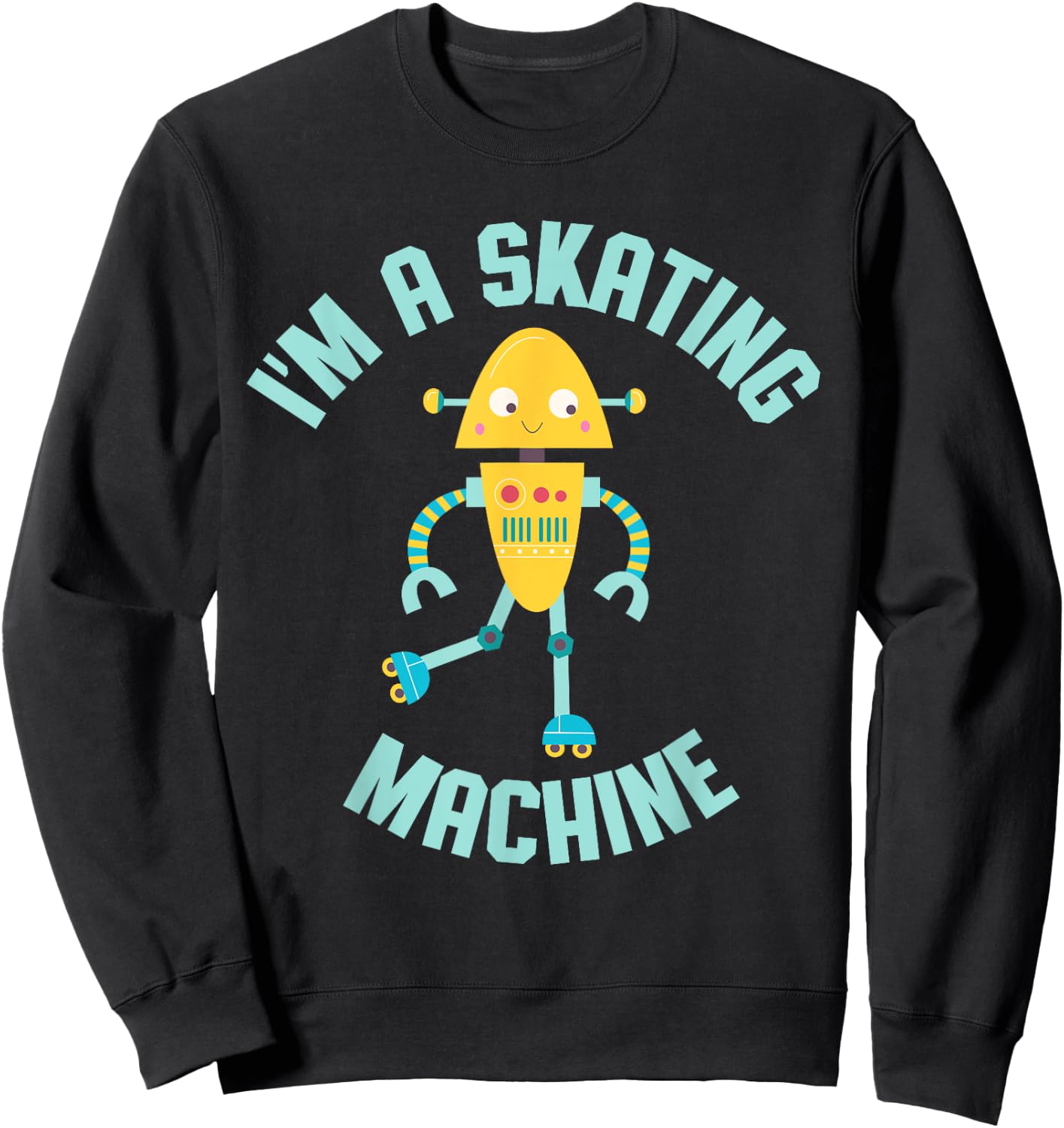 Roller Skating Robot for Boys and Girls Sweatshirt - Sweatshirt | Black