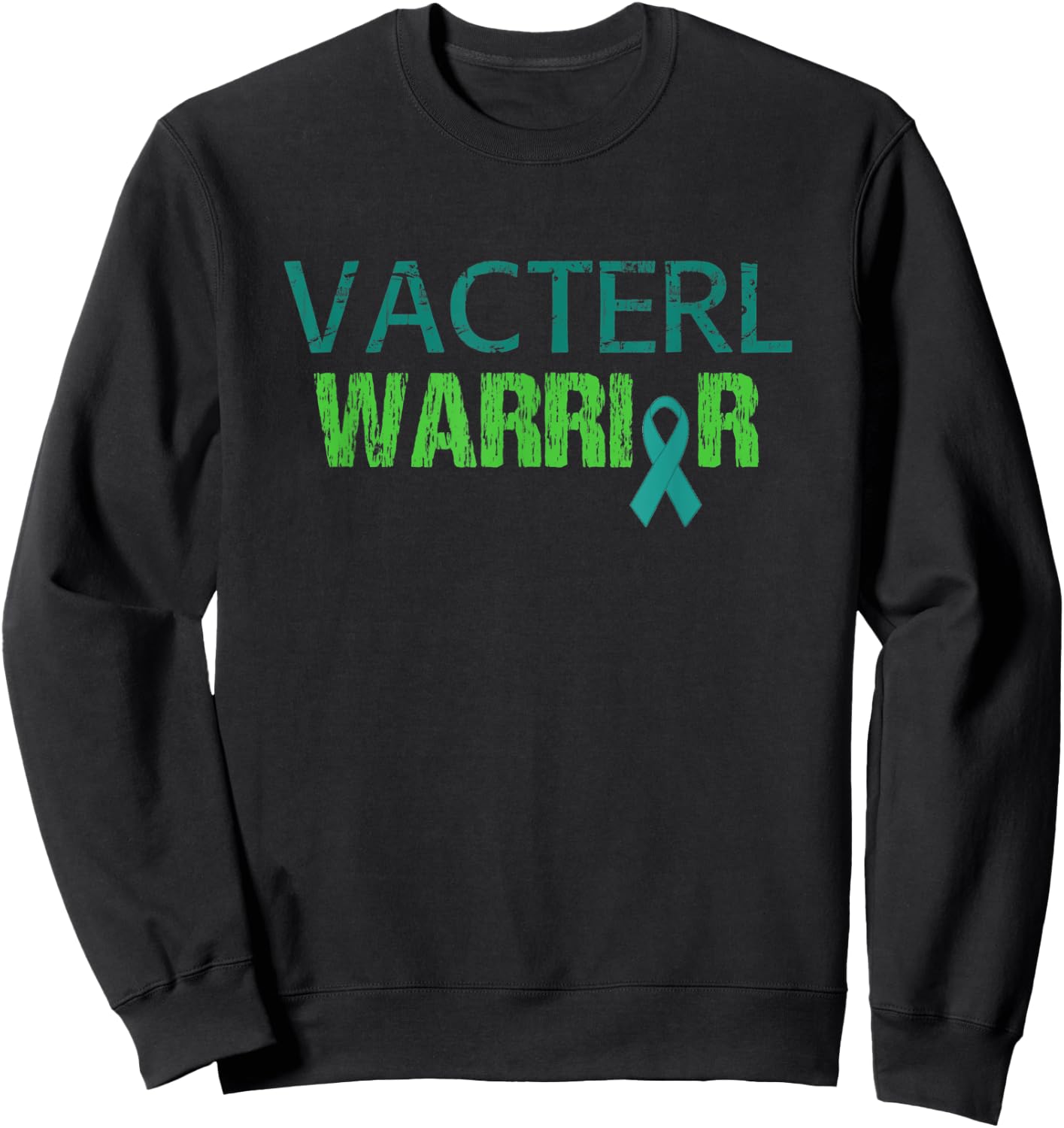 VACTERL Warrior Ribbon Awareness Support Sweatshirt - Sweatshirt | Black