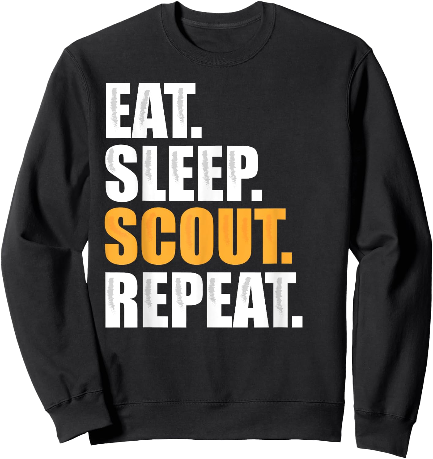 Eat Sleep Scout Repeat - Scouting Gift Sweatshirt - Sweatshirt | Black
